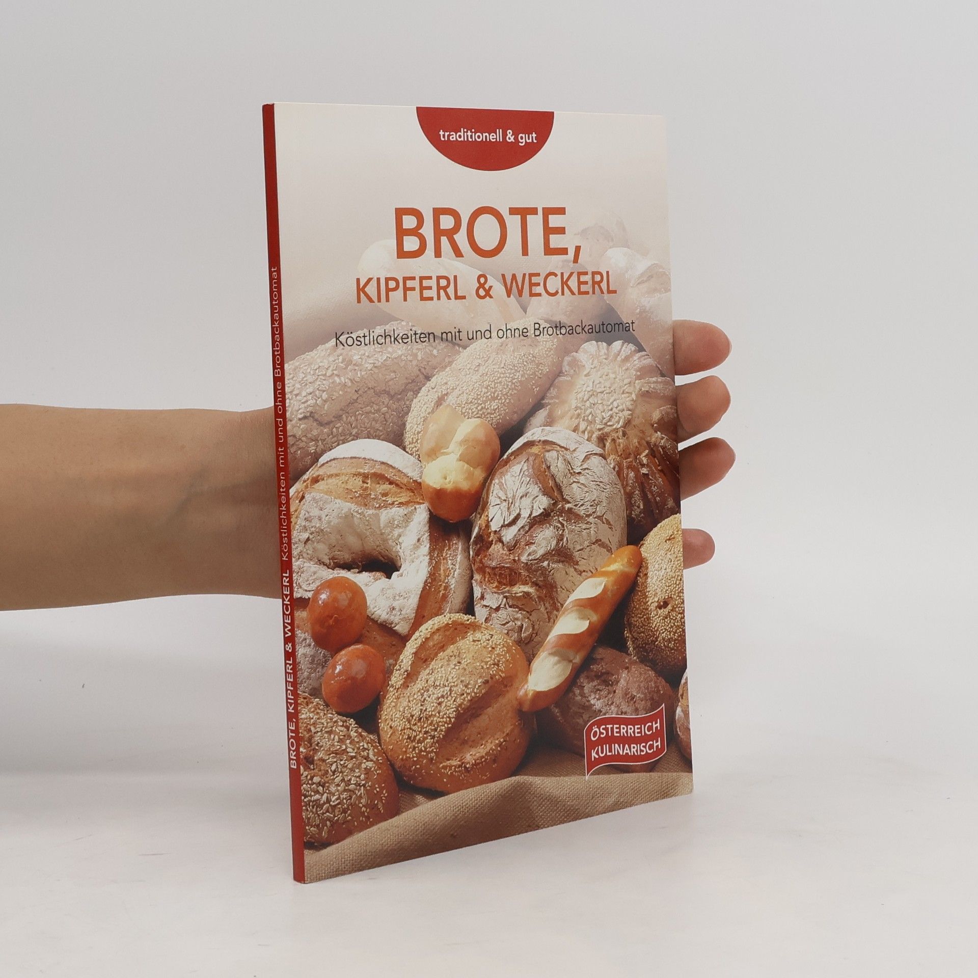 Autorenkollektiv Brote, Kipferl & Weckerl
