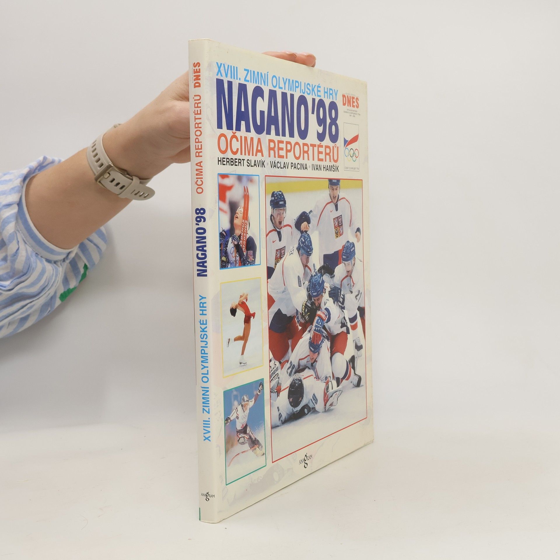 Herbert Slavík Nagano '98 : očima reportérů