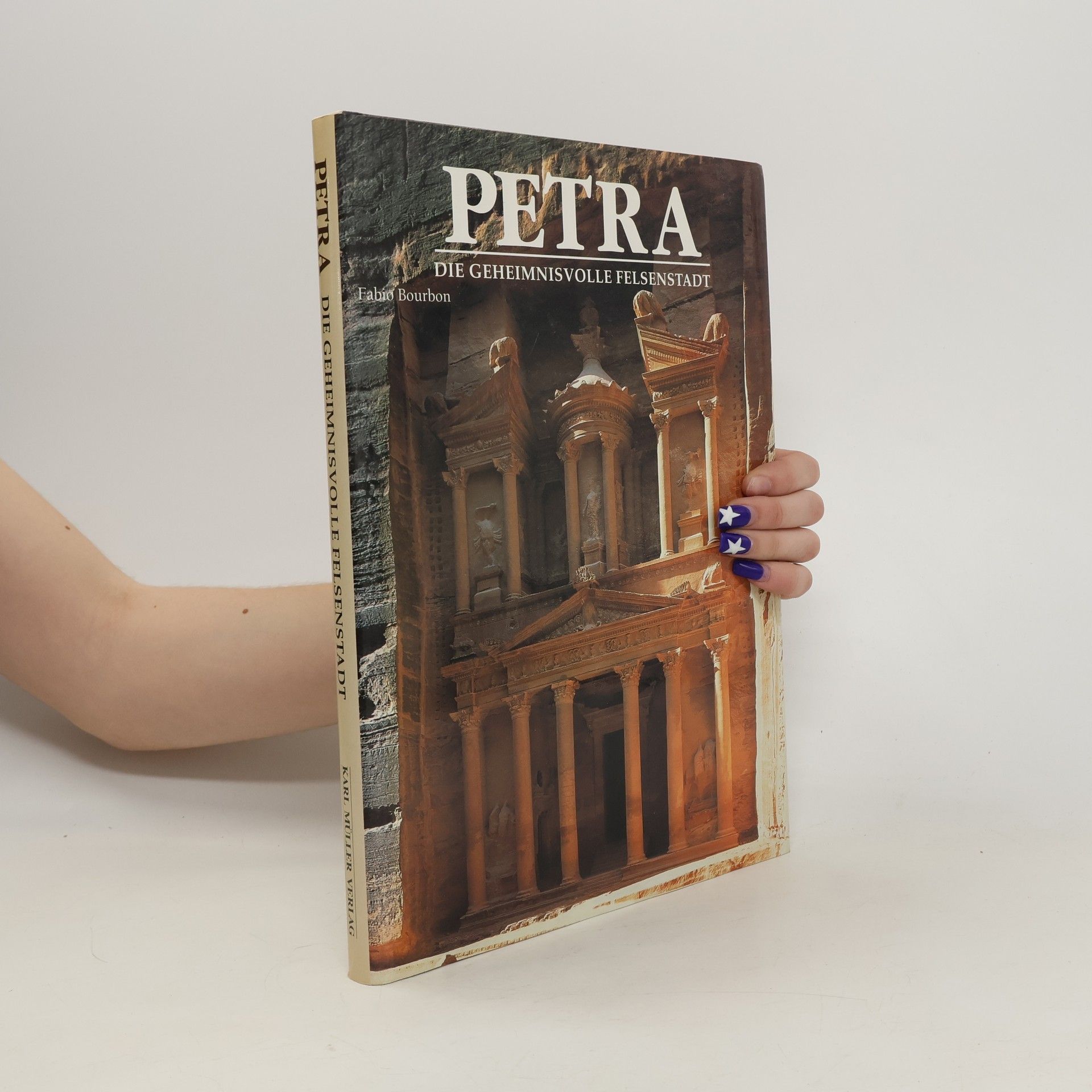 Bourbon Fabio Petra: Die geheimnisvolle Felsenstadt.