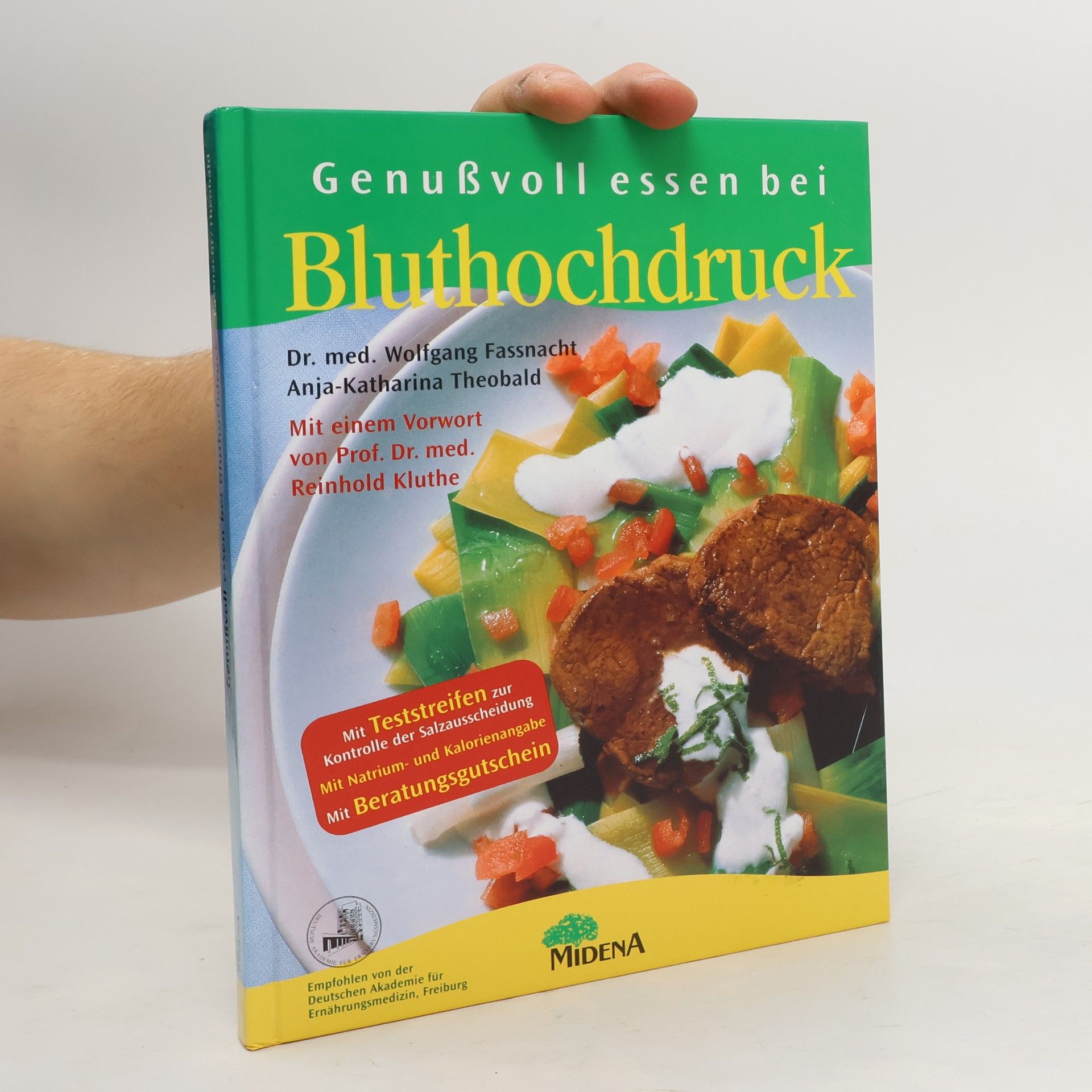 Wolfgang Fassnacht Genußvoll essen bei Bluthochdruck