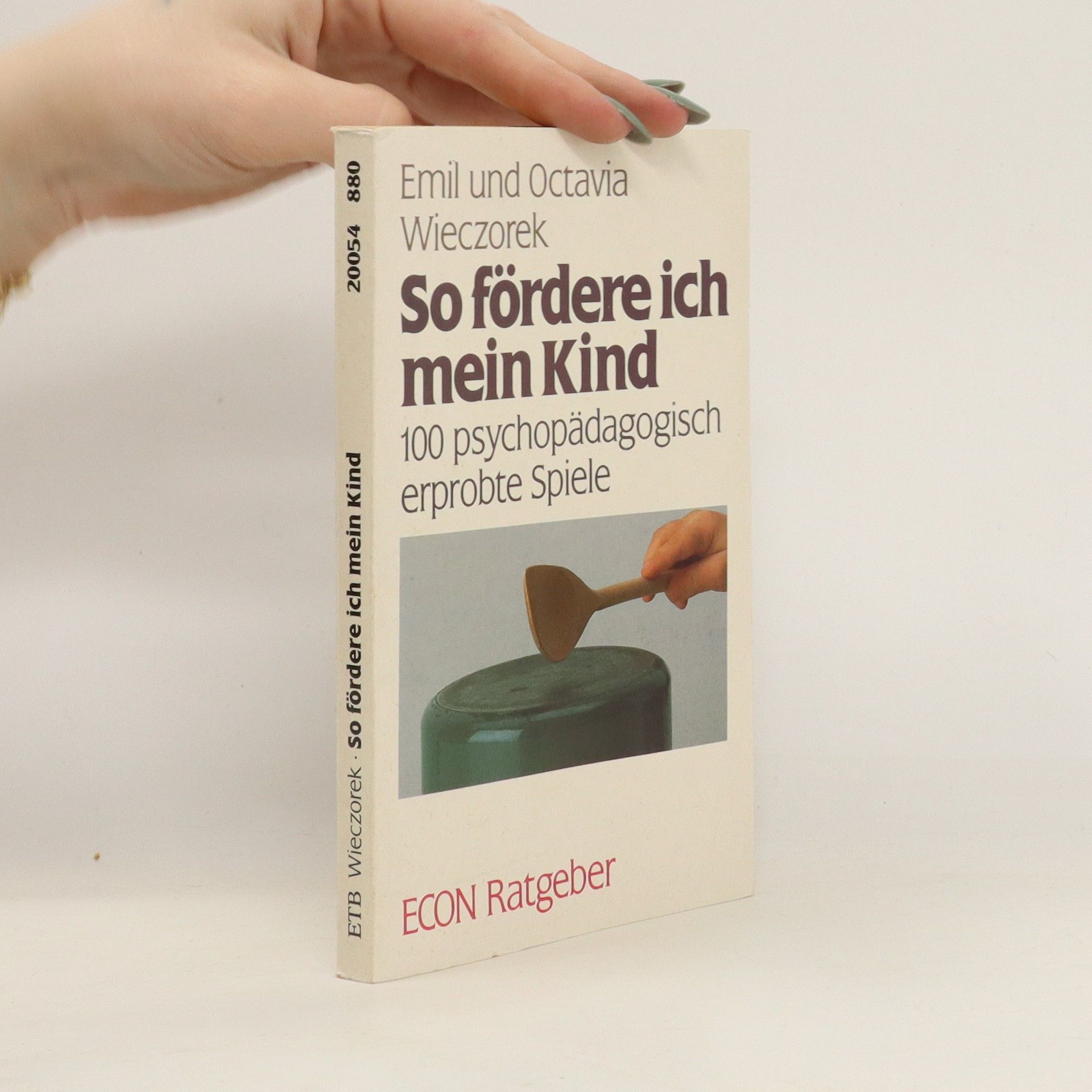 Emil Wieczorek So fördere ich mein Kind