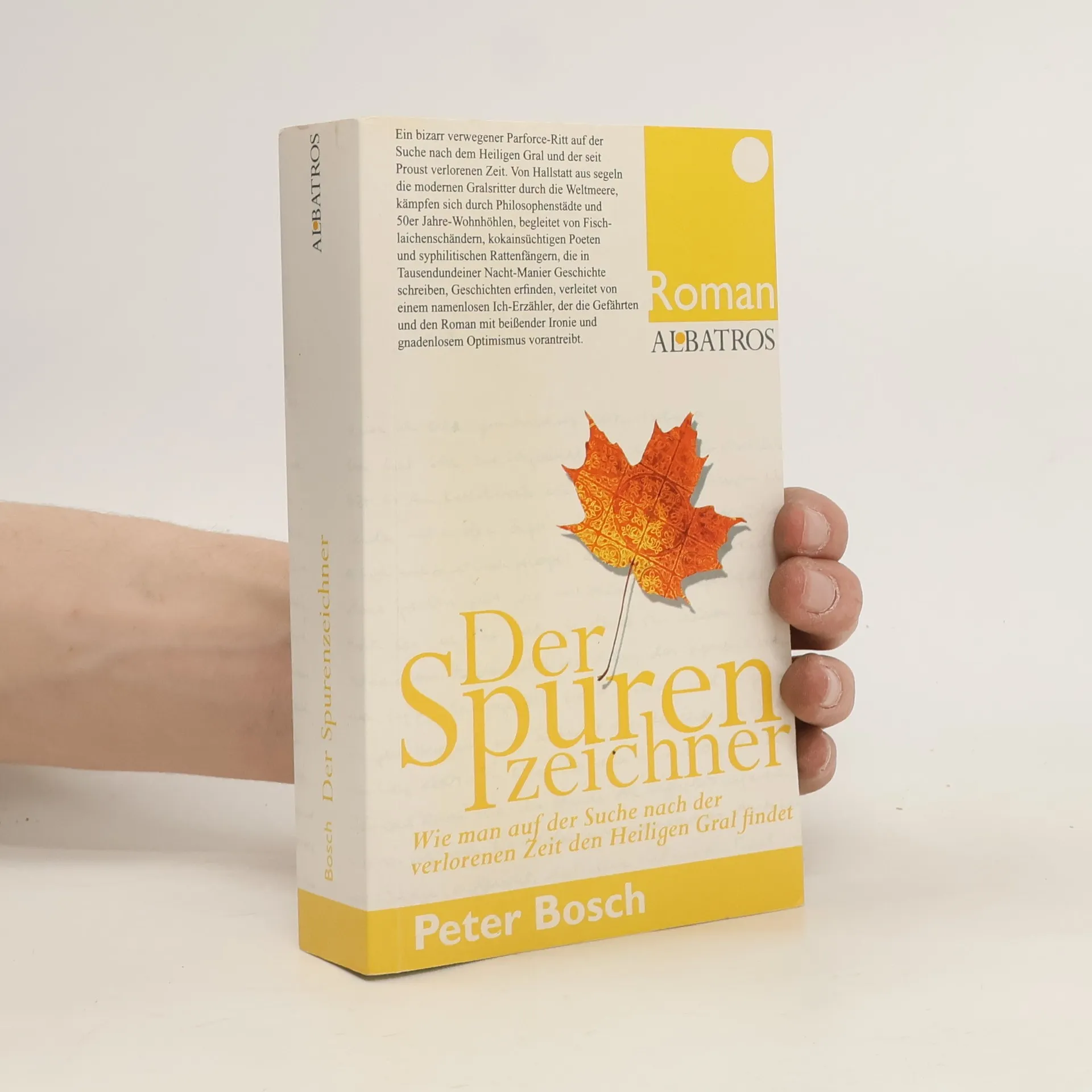 Der Spurenzeichner. Wie man auf der Suche nach der verlorenen Zeit den Heiligen Gral findet | Buch | Paperback | Peter Bosch
