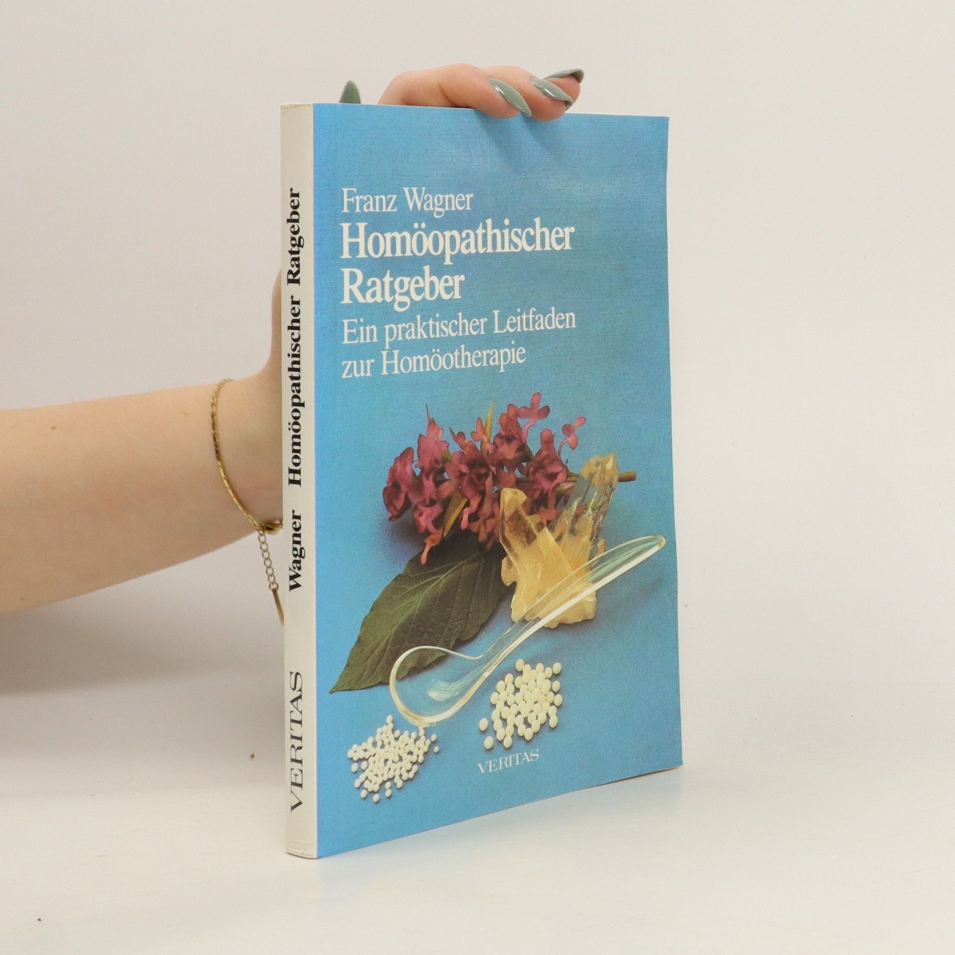 Franz Wagner Homöopathischer Ratgeber