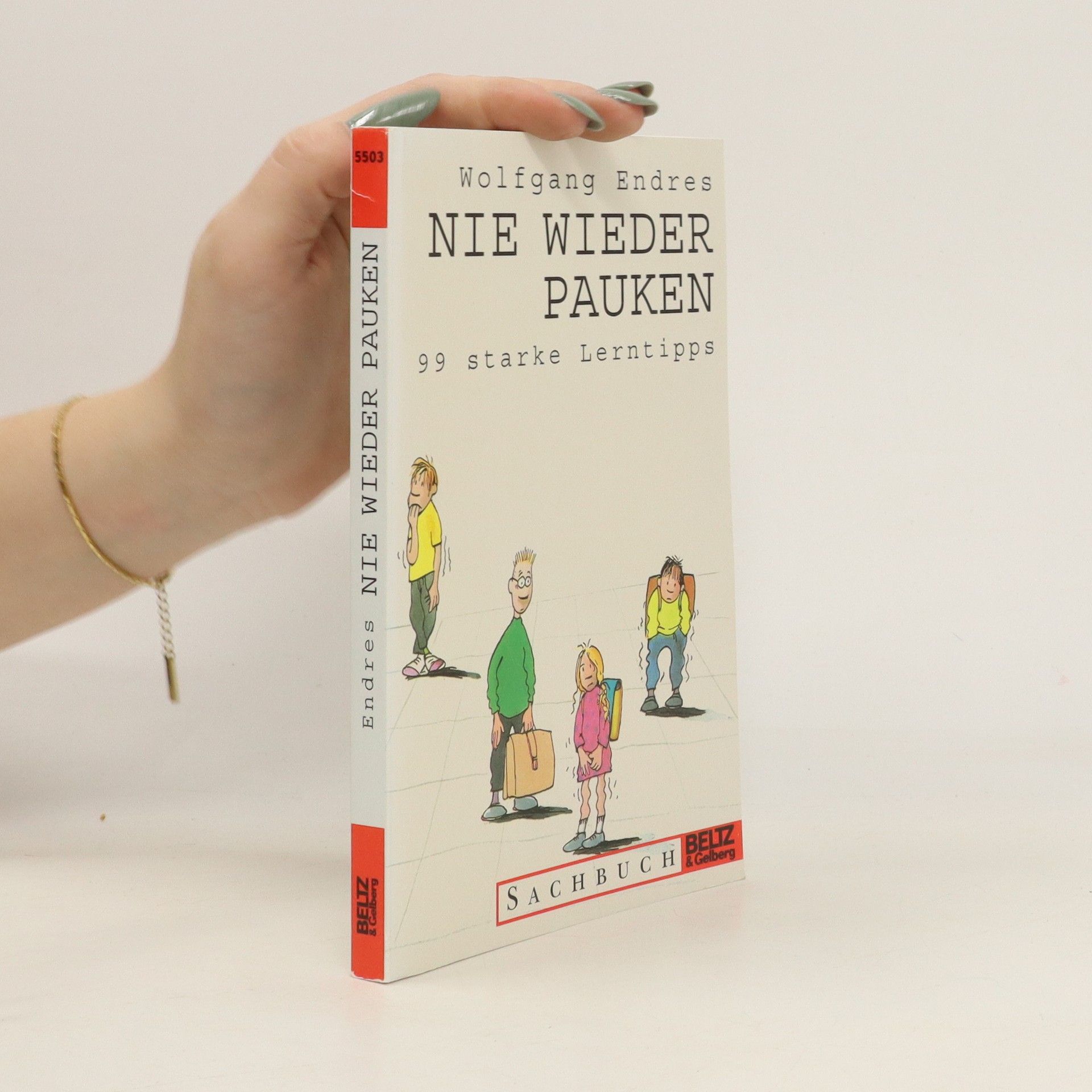 Wolfgang Endres Nie wieder pauken