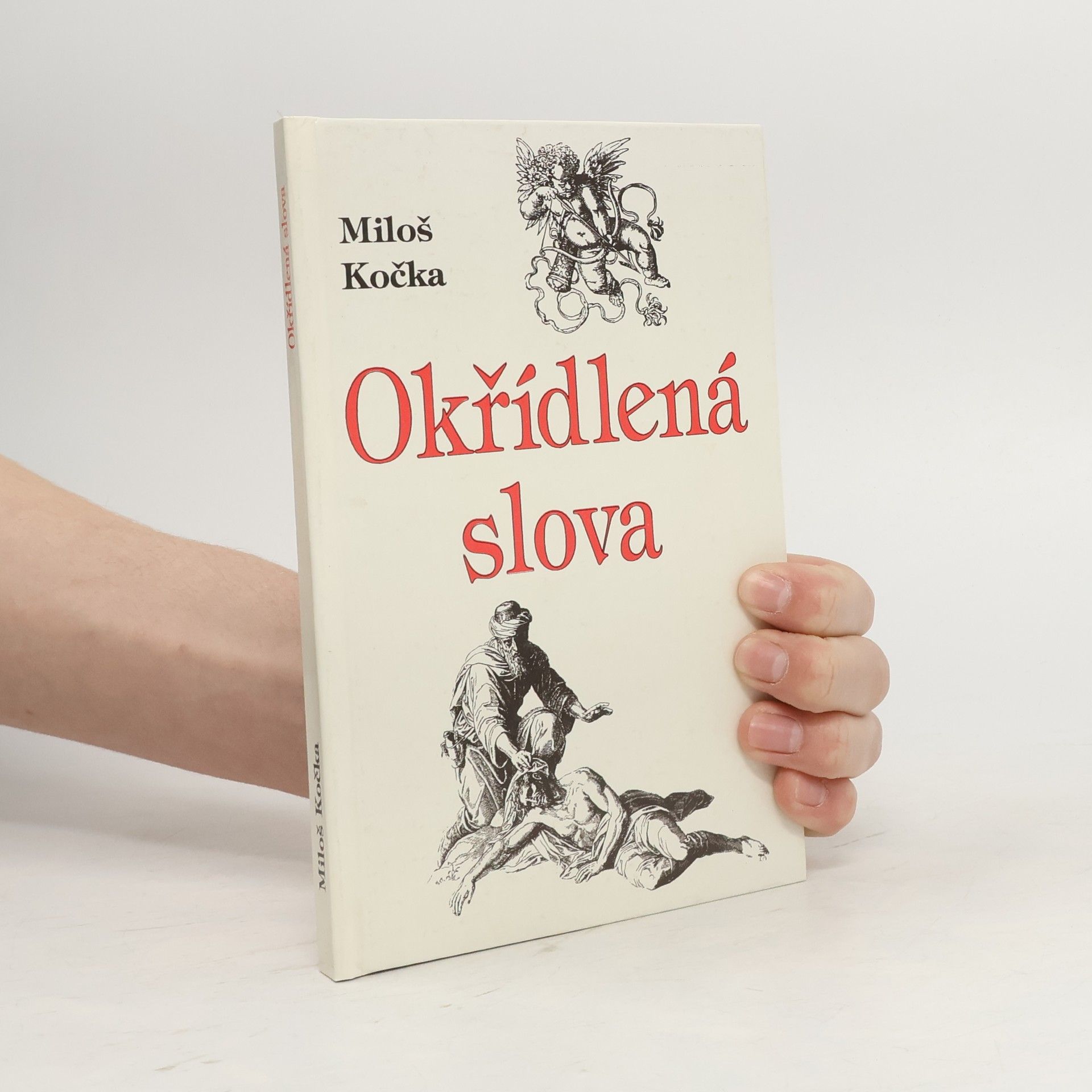 Miloš Kočka Okřídlená slova