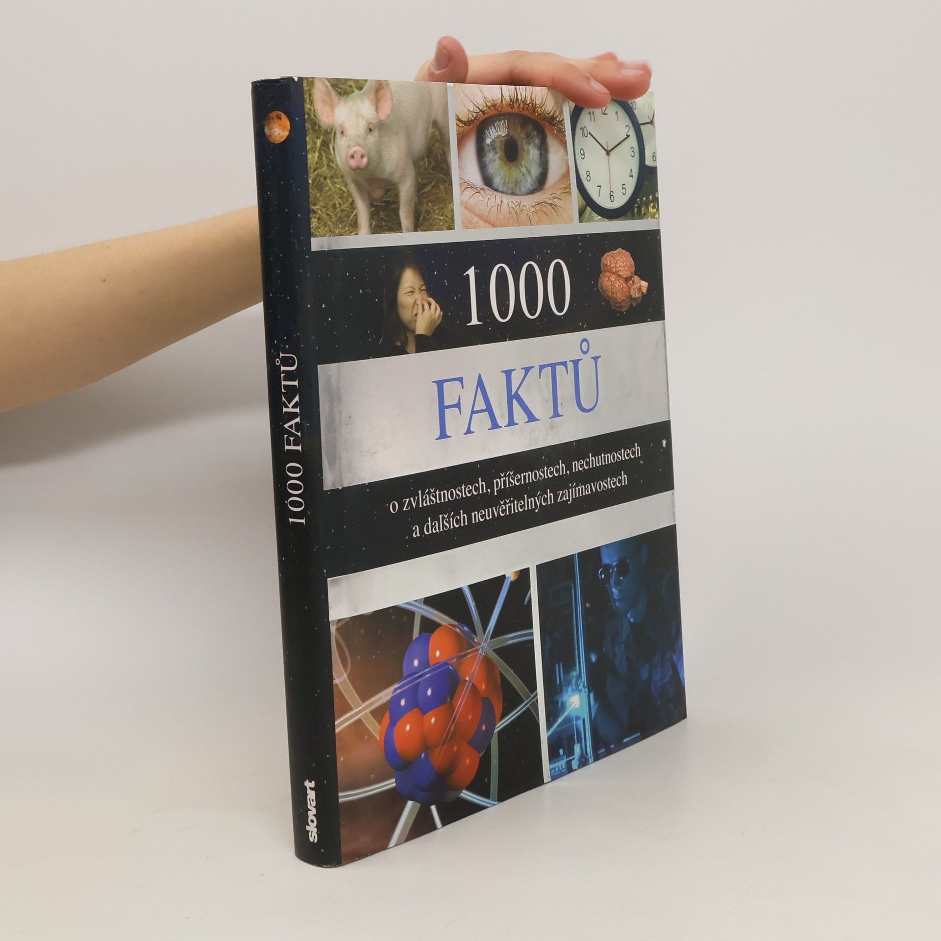 John Guest 1000 faktů o zvláštnostech, příšernostech, nechutnostech a dalších neuvěřitelných zajímavostech