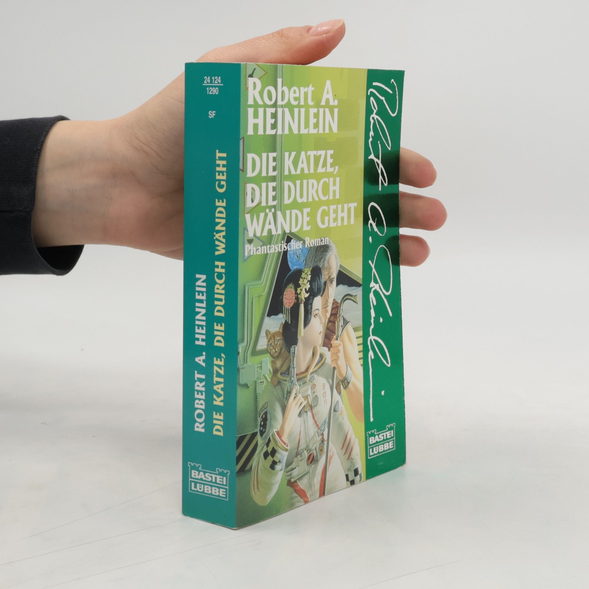 Robert A. Heinlein Die Katze, die durch Wände geht