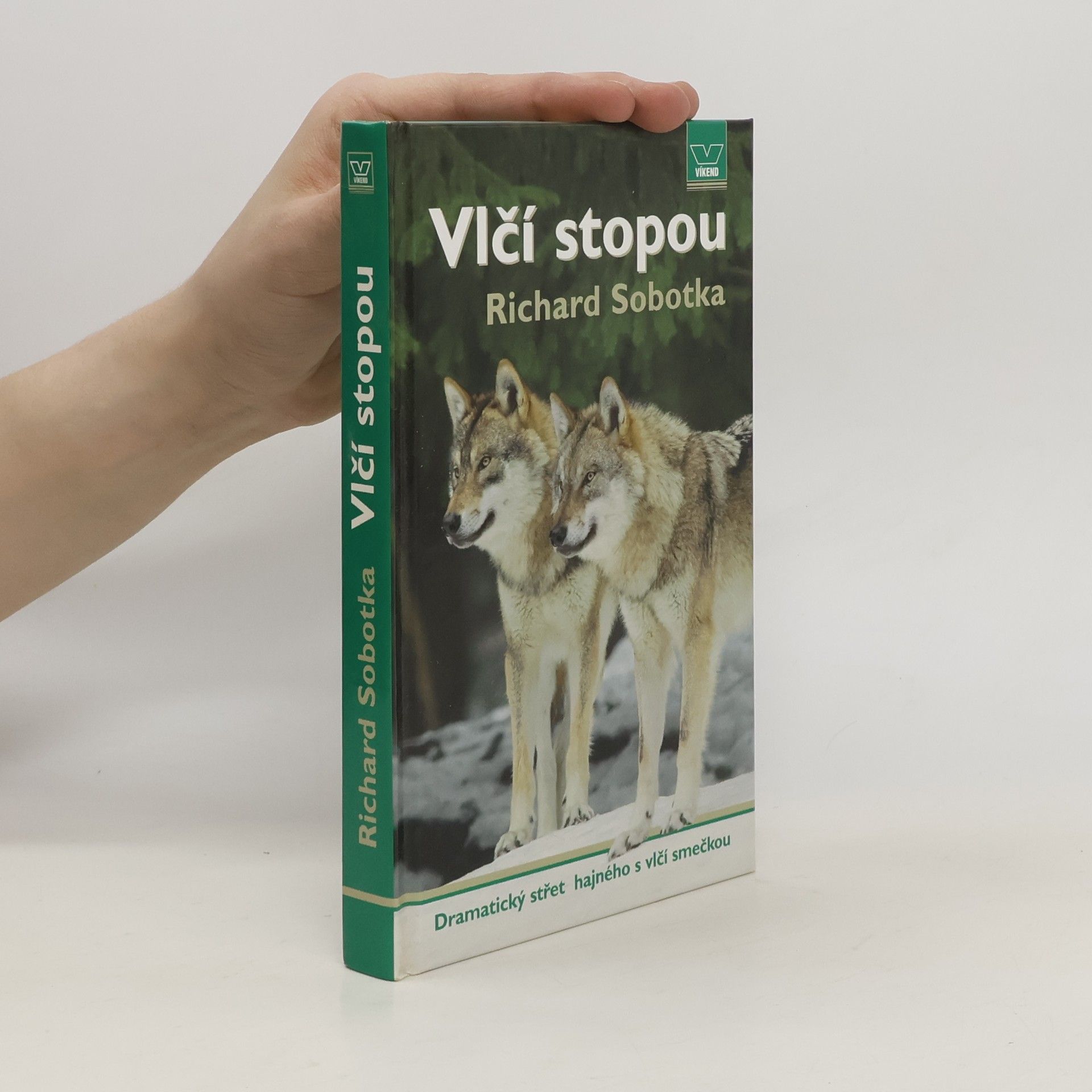 Richard Sobotka Vlčí stopou