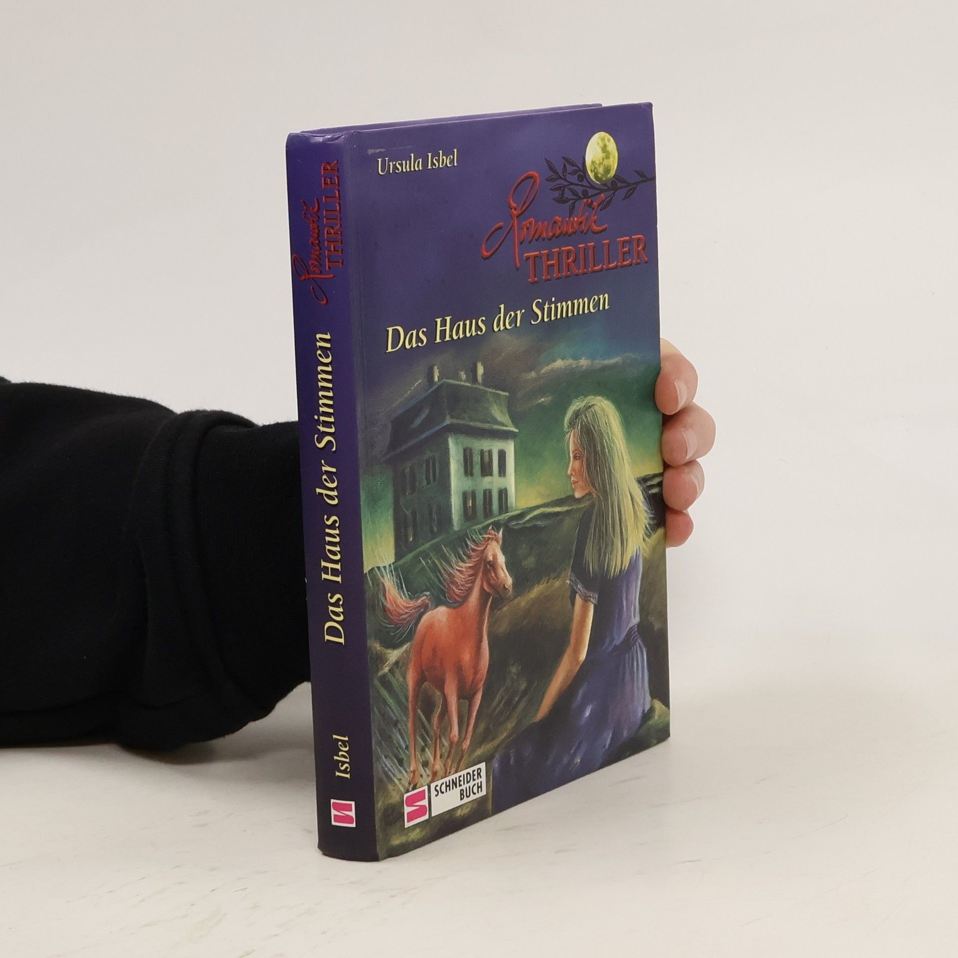 Ursula Isbel Das Haus der Stimmen
