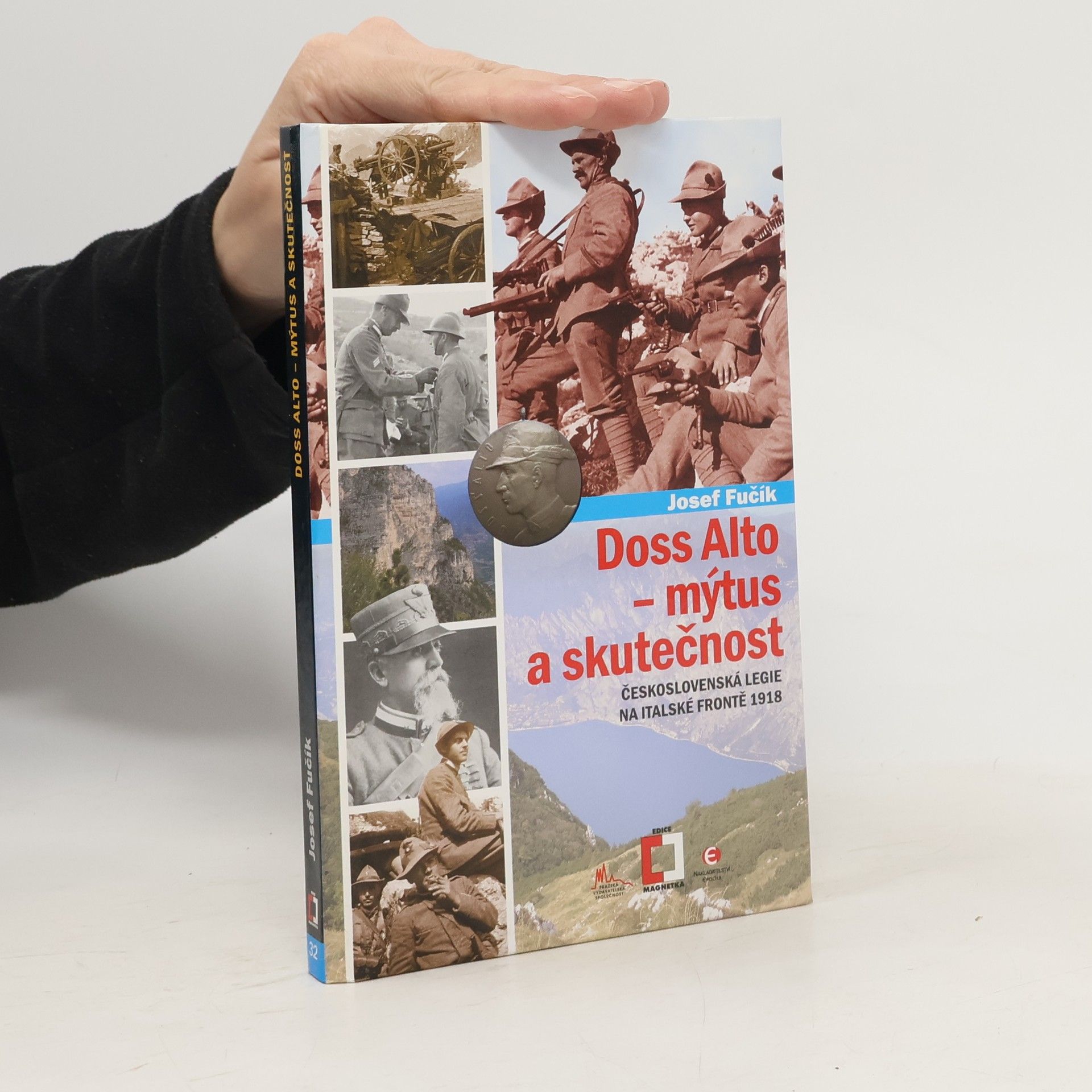 Josef Fučík Doss Alto - mýtus a skutečnost