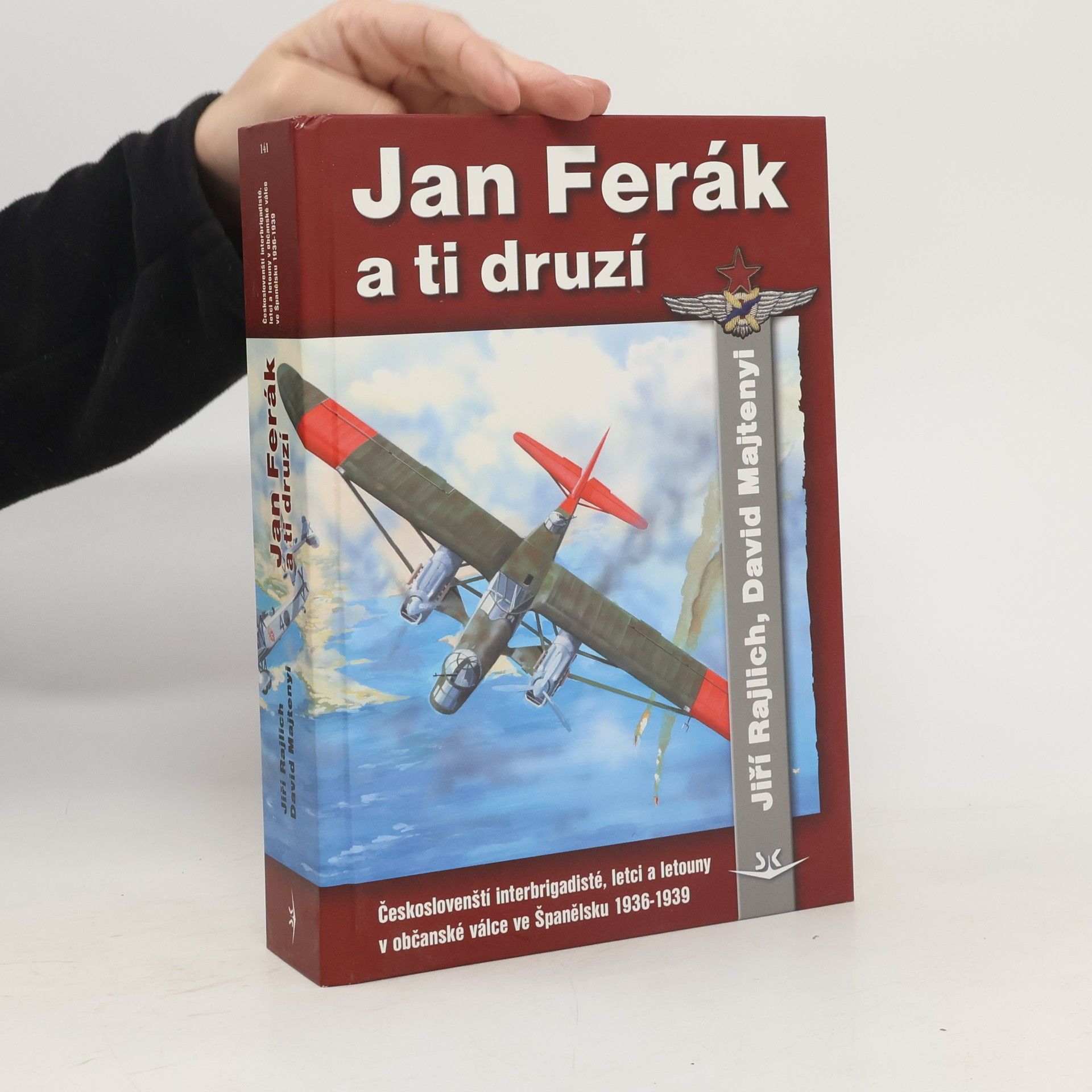 Jiří Rajlich Jan Ferák a ti druzí