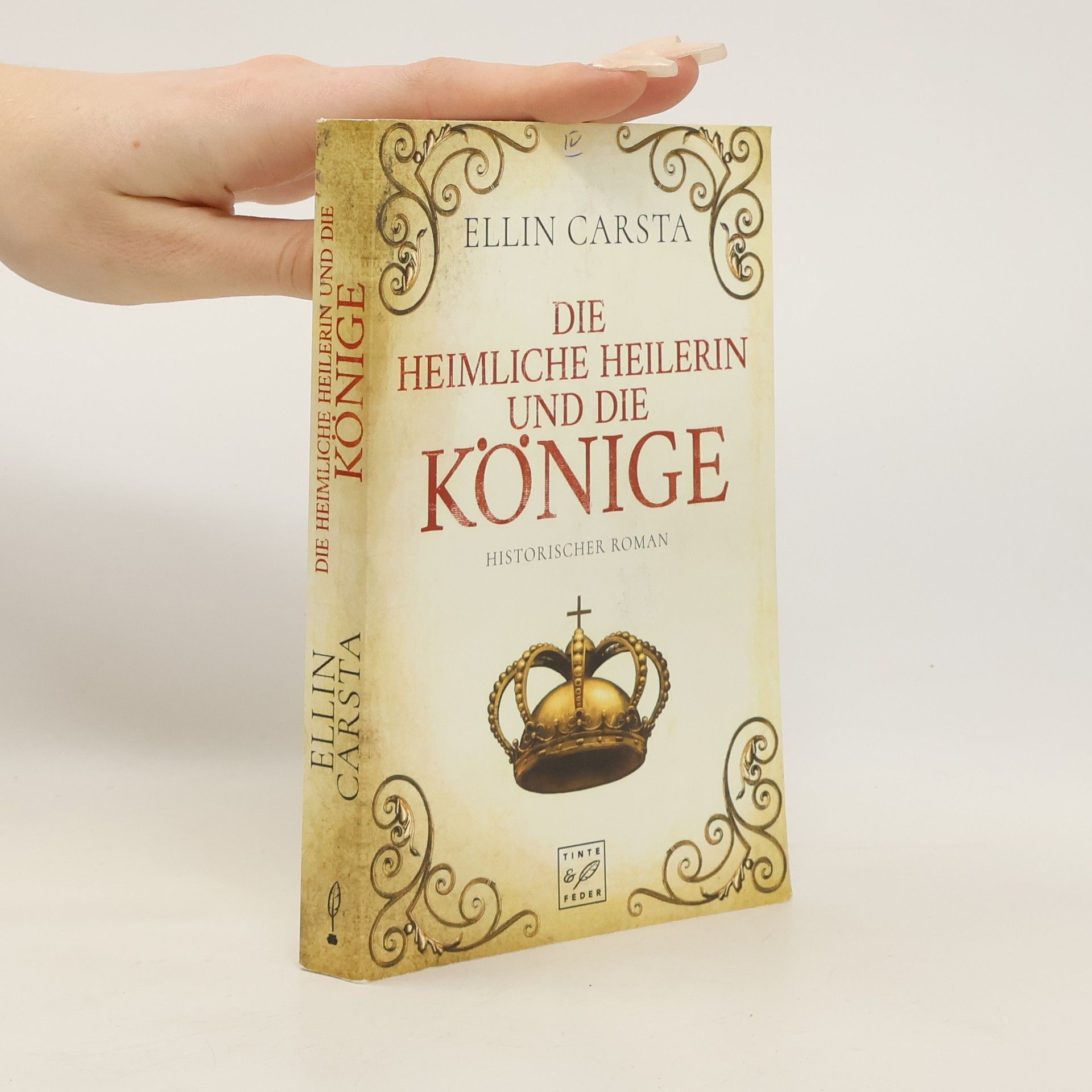 Ellin Carsta Die heimliche Heilerin und die Könige