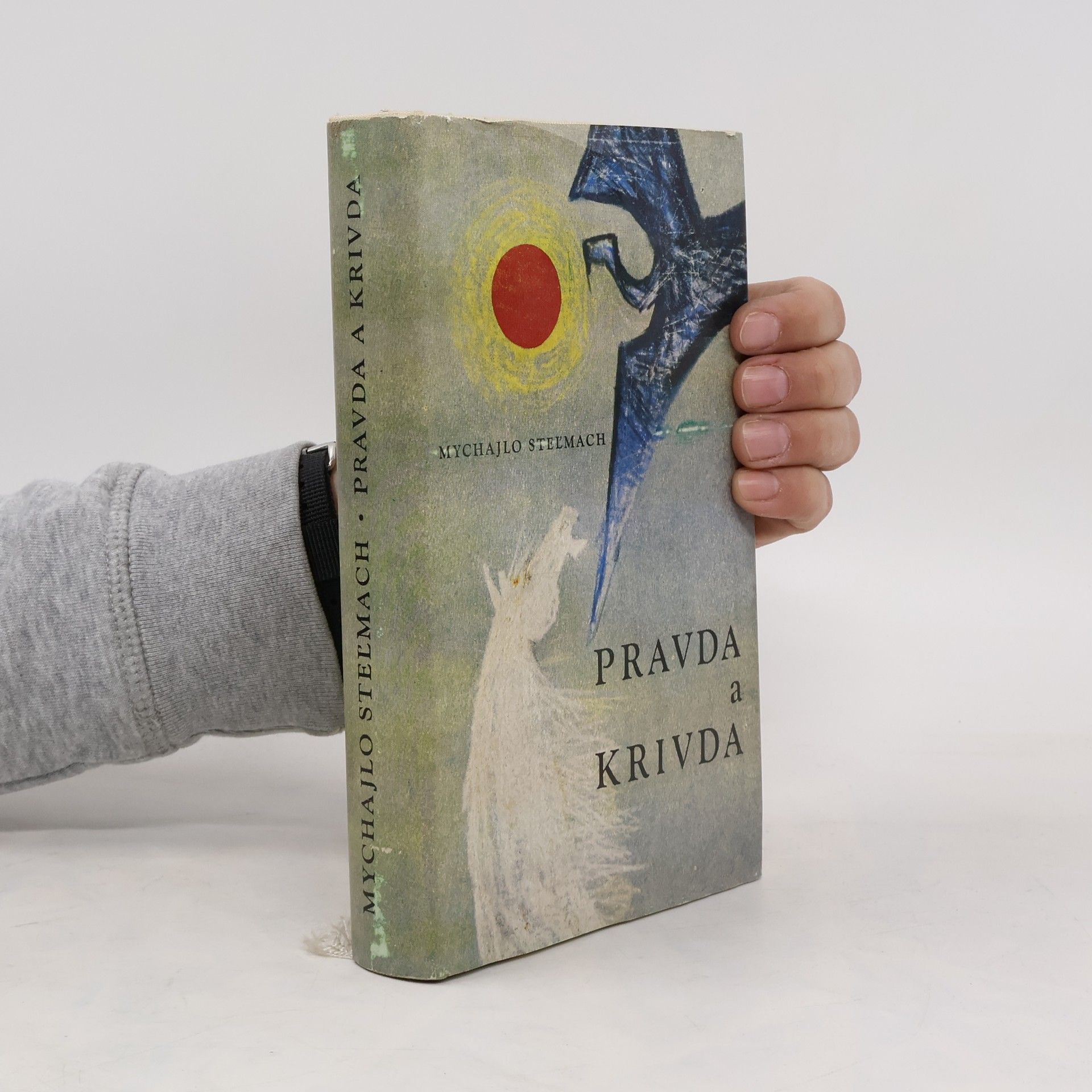 Mychajlo Stelmach Pravda a krivda