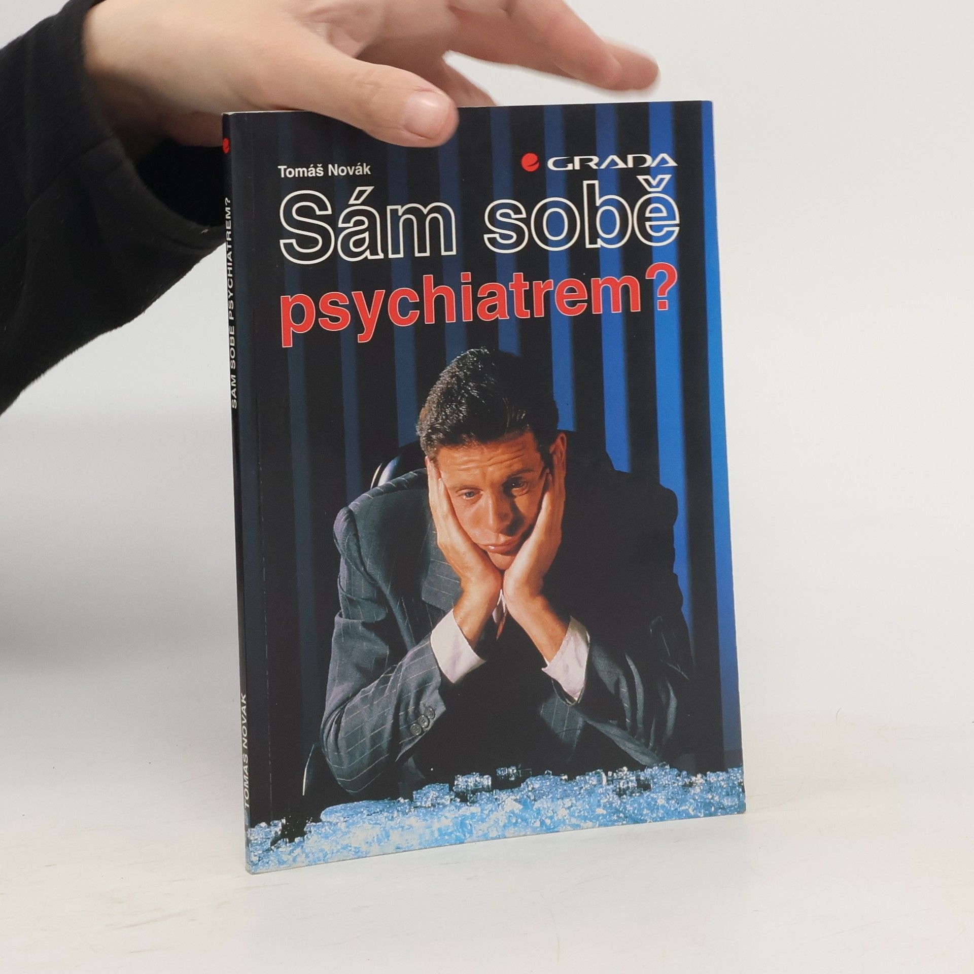 Tomáš Novák Sám sobě psychiatrem?