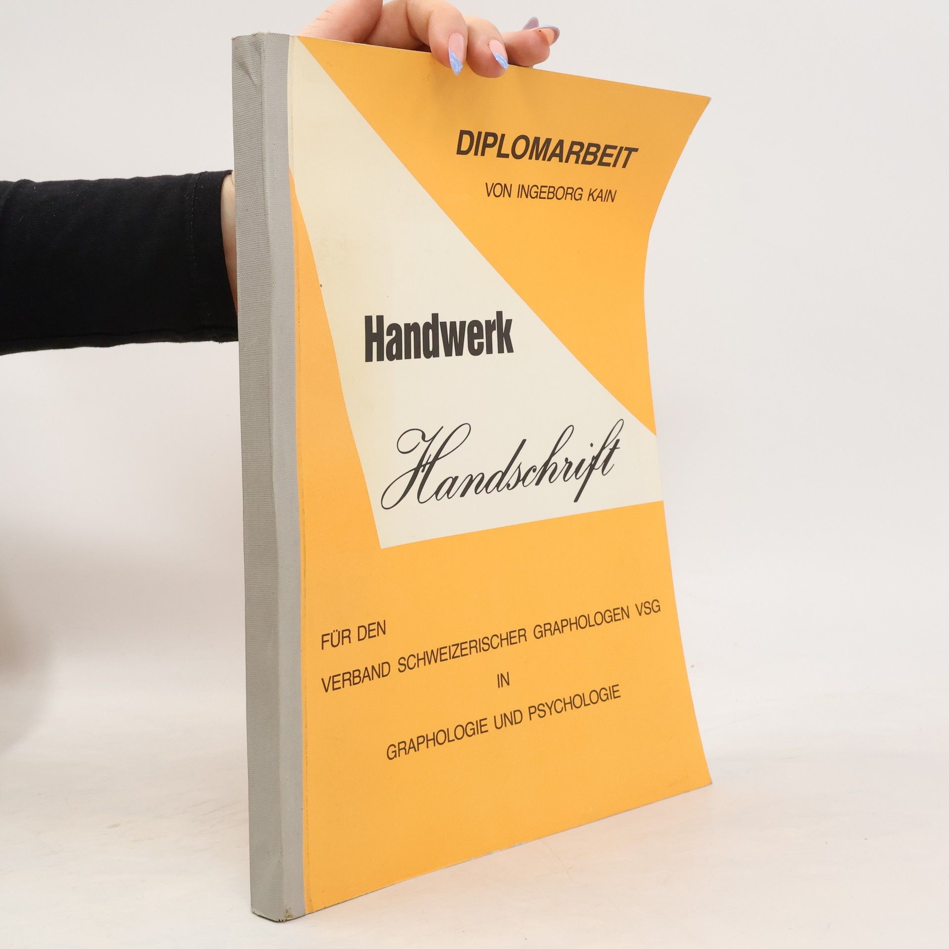 Ingeborg Lubnau-Kain Diplomarbeit. Handwerk, Handschrift