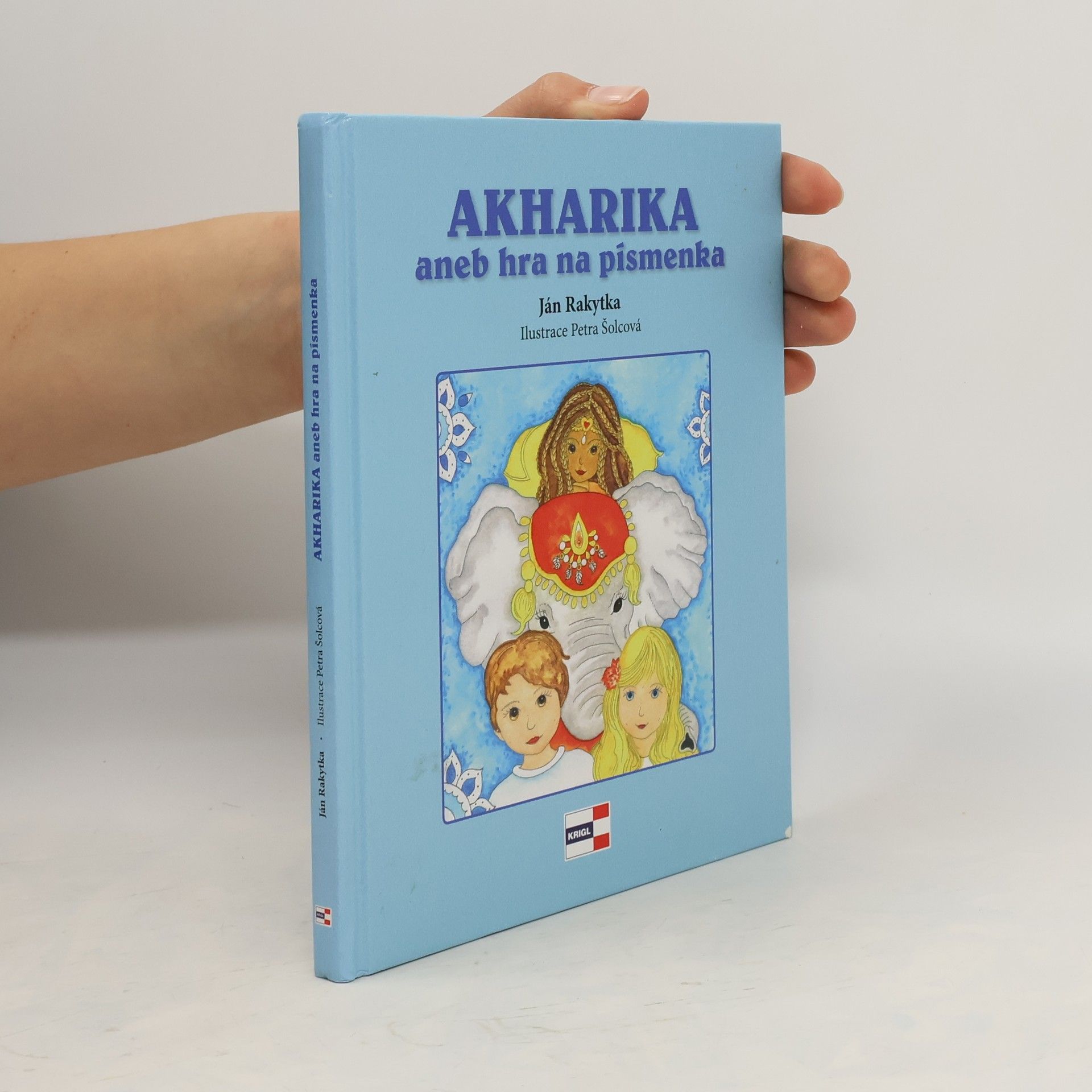 Ján Rakytka AKHARIKA aneb hra na písmenka