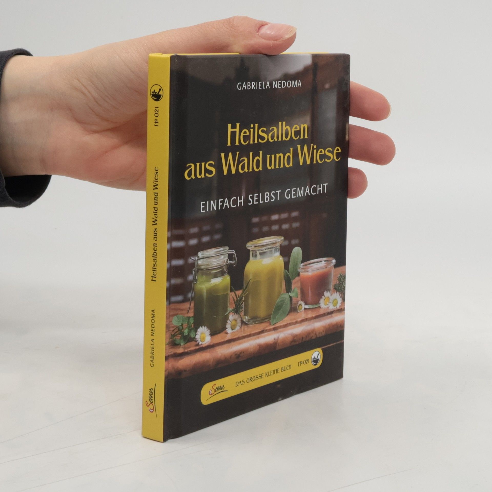 Gabriela Nedoma Heilsalben aus Wald und Wiese