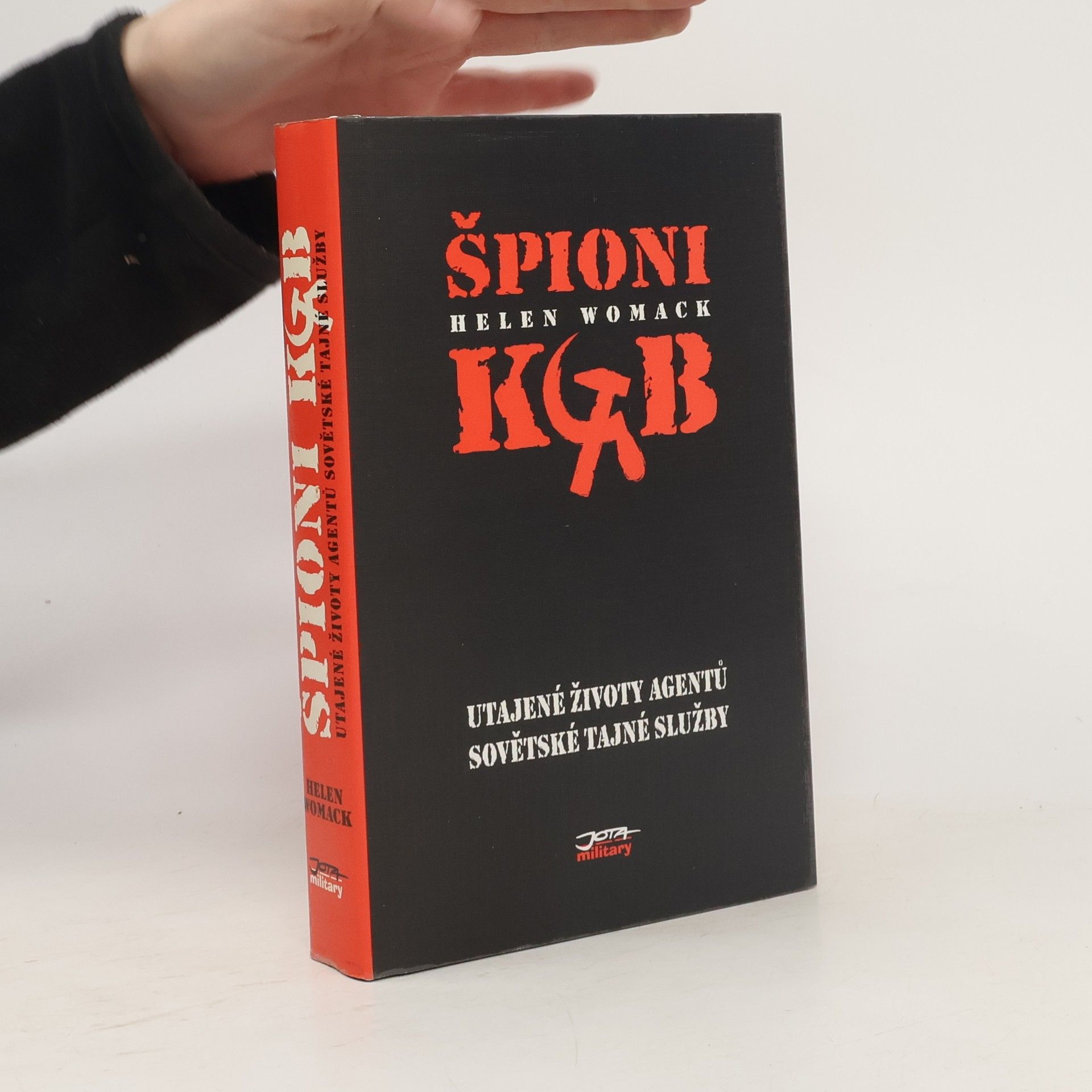 Helen Womack Špióni KGB - Utajené životy agentů sovětské tajné služby