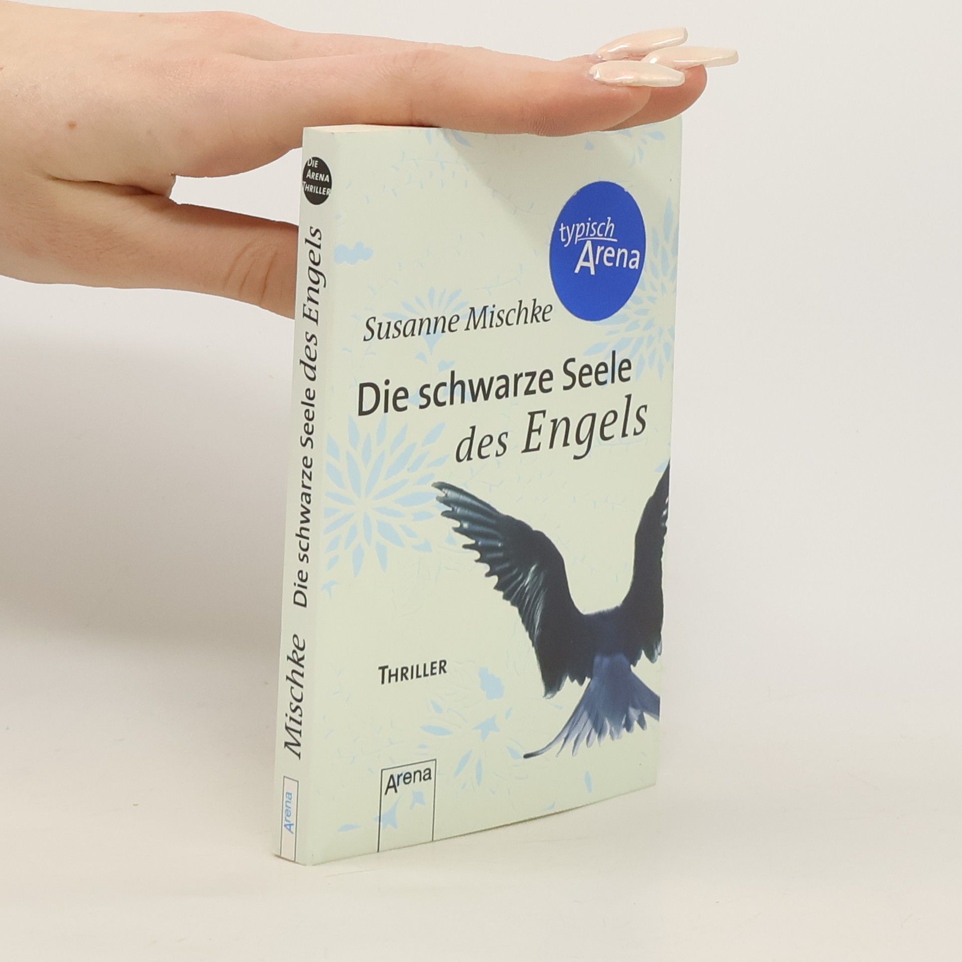 Susanne Mischke Die schwarze Seele des Engels