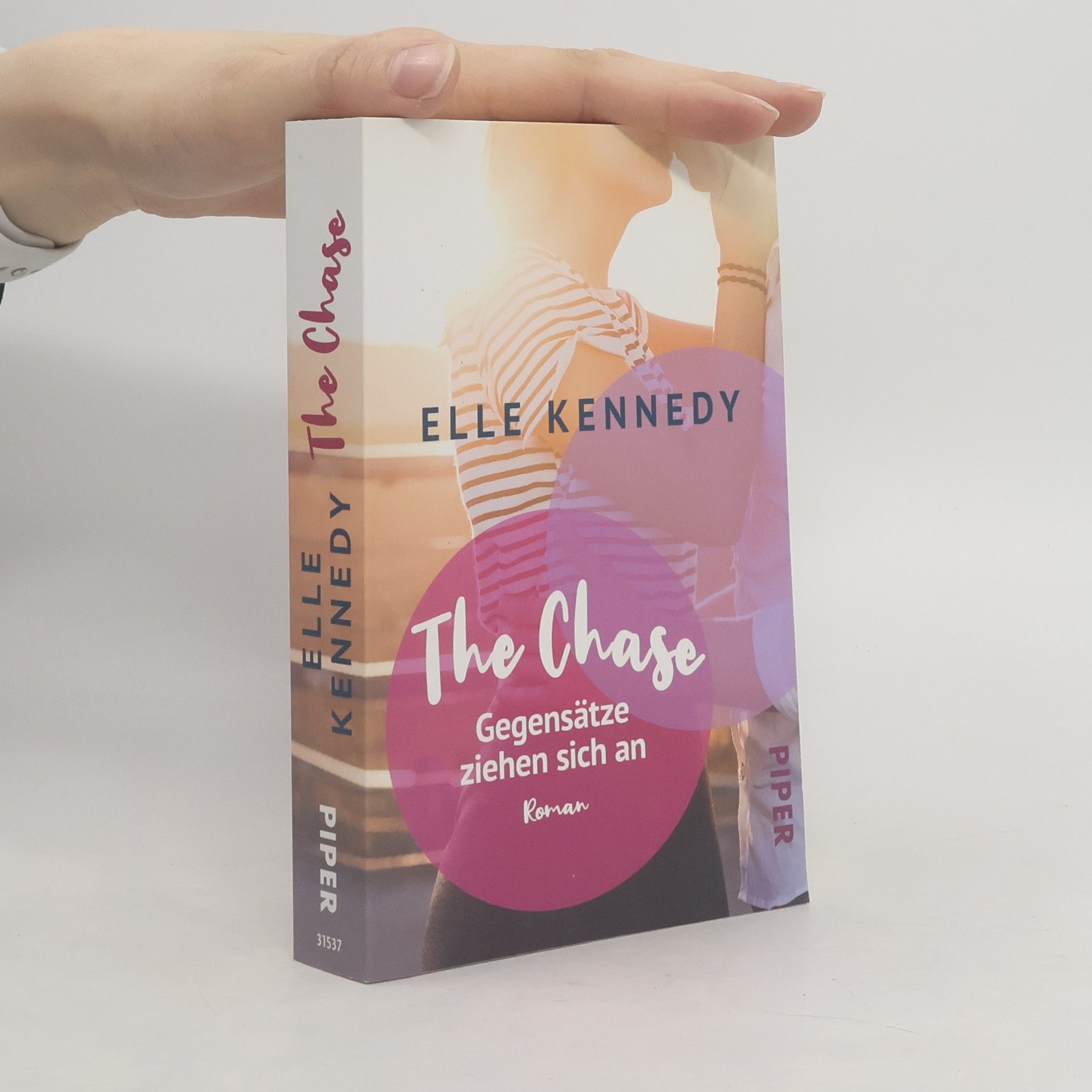 Elle Kennedy The chase - Gegensätze ziehen sich an