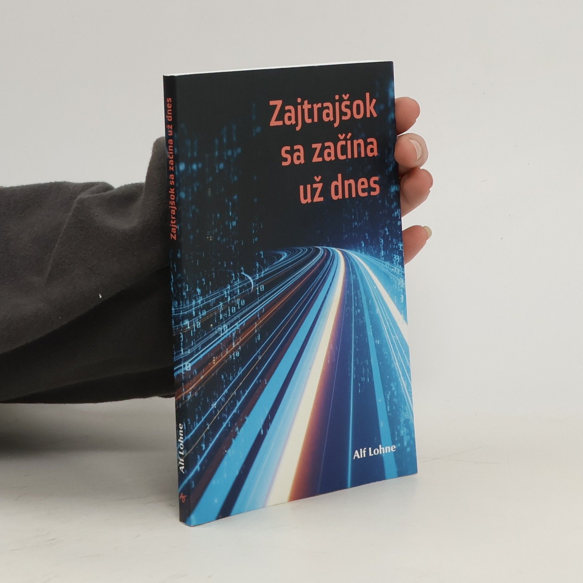 Alf Lohne Zajtrajšok sa začíná už dnes