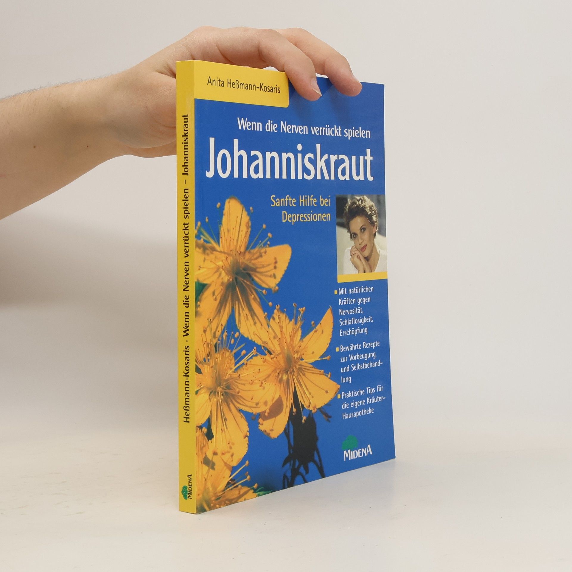 Anita HeßmannKosaris Wenn die Nerven verrückt spielen - Johanniskraut