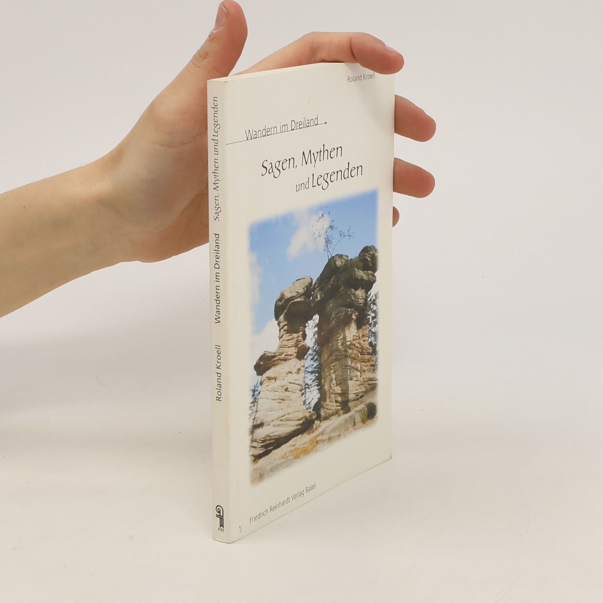 Roland Kroell Wandern im Dreiland