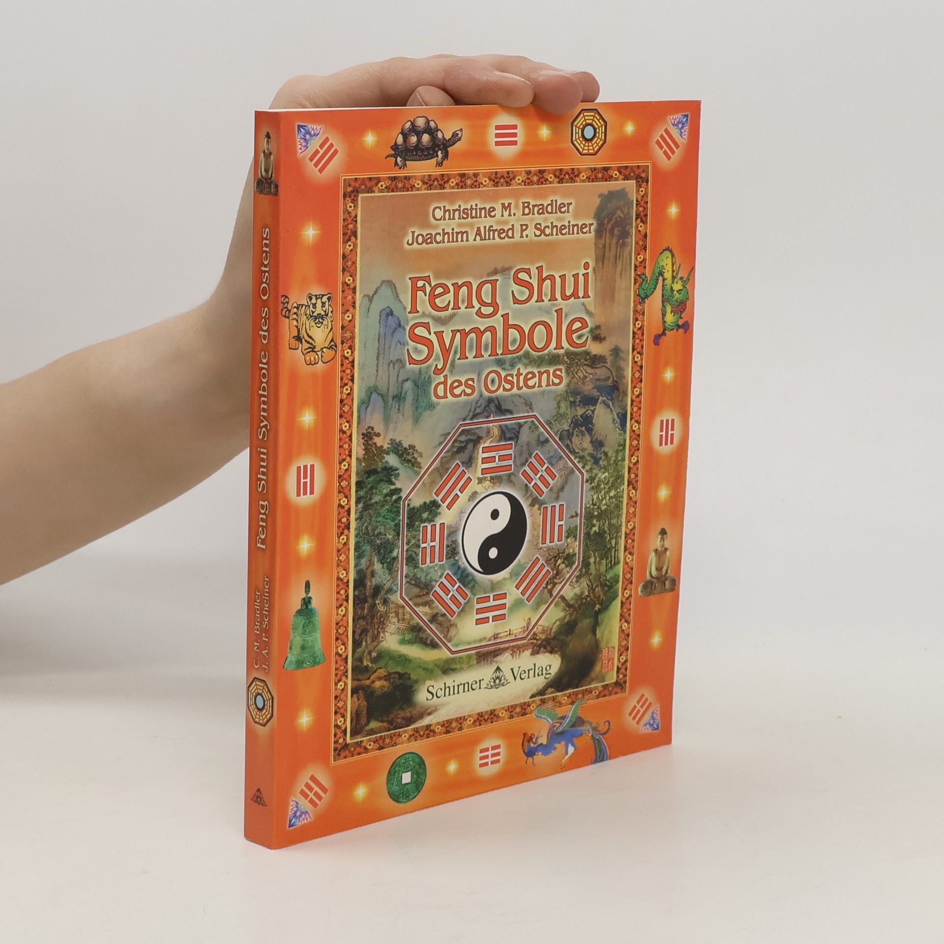 Christine M. Bradler Feng-Shui-Symbole des Ostens