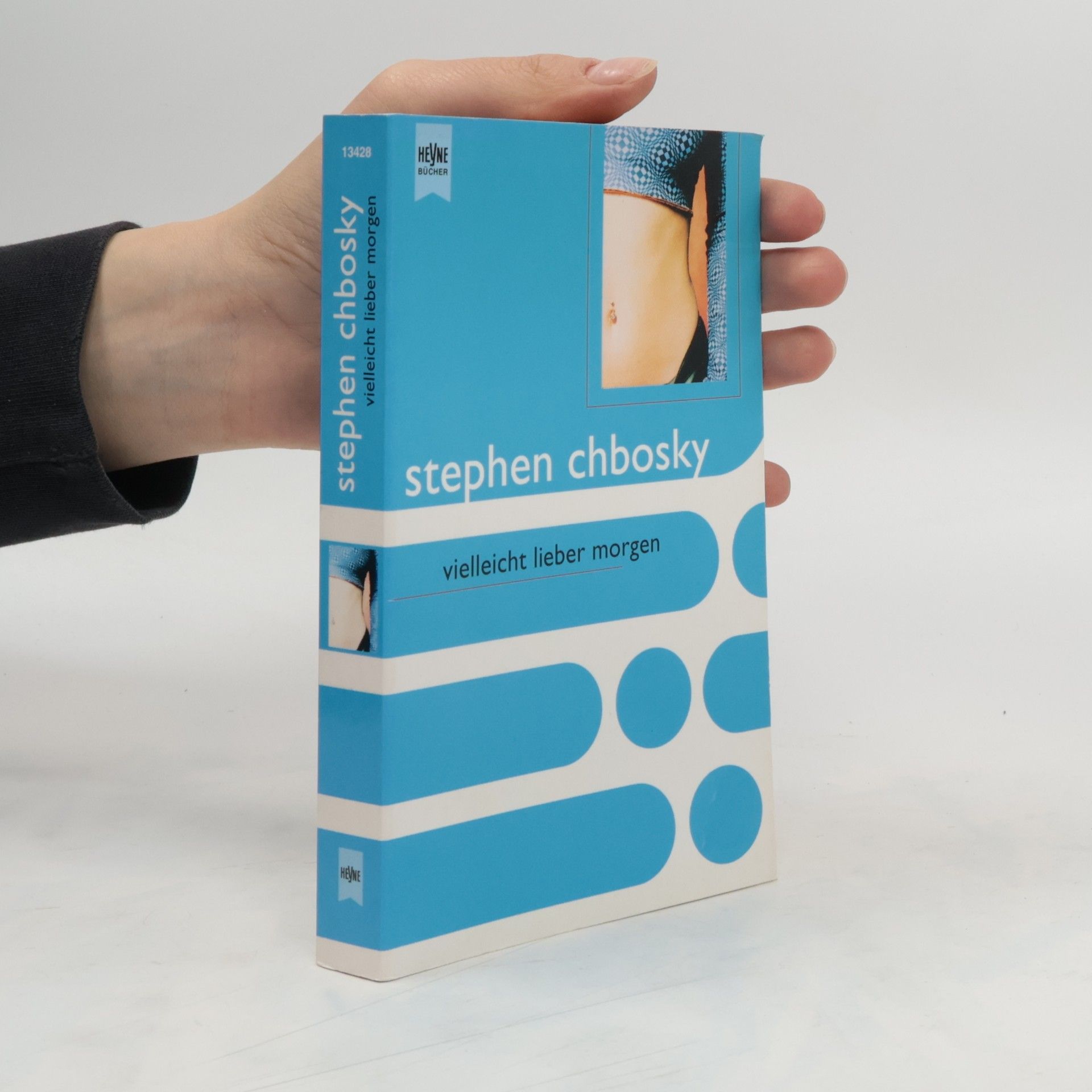 Stephen Chbosky Vielleicht lieber morgen