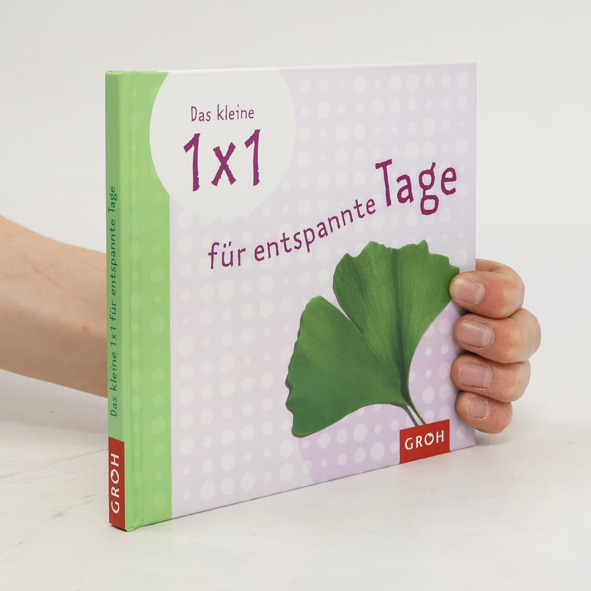 Nina Sandmann Das kleine 1 x 1 für entspannte Tage
