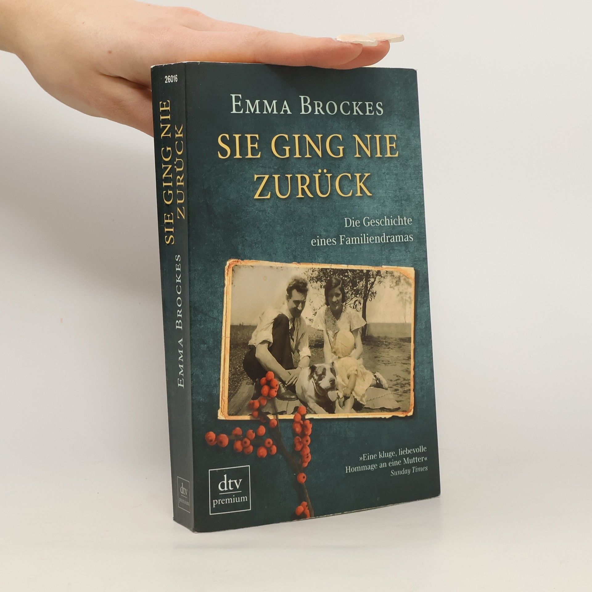 Emma Brockes Sie ging nie zurück