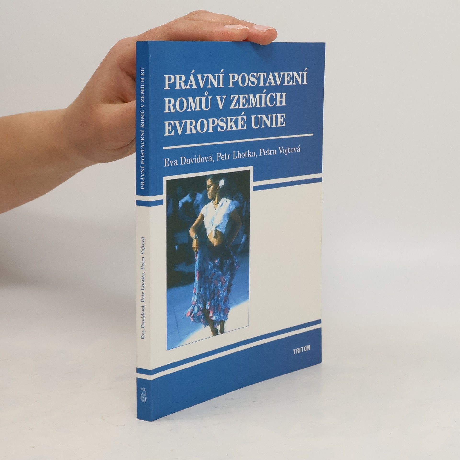 Eva Davidová Právní postavení Romů v zemích Evropské unie