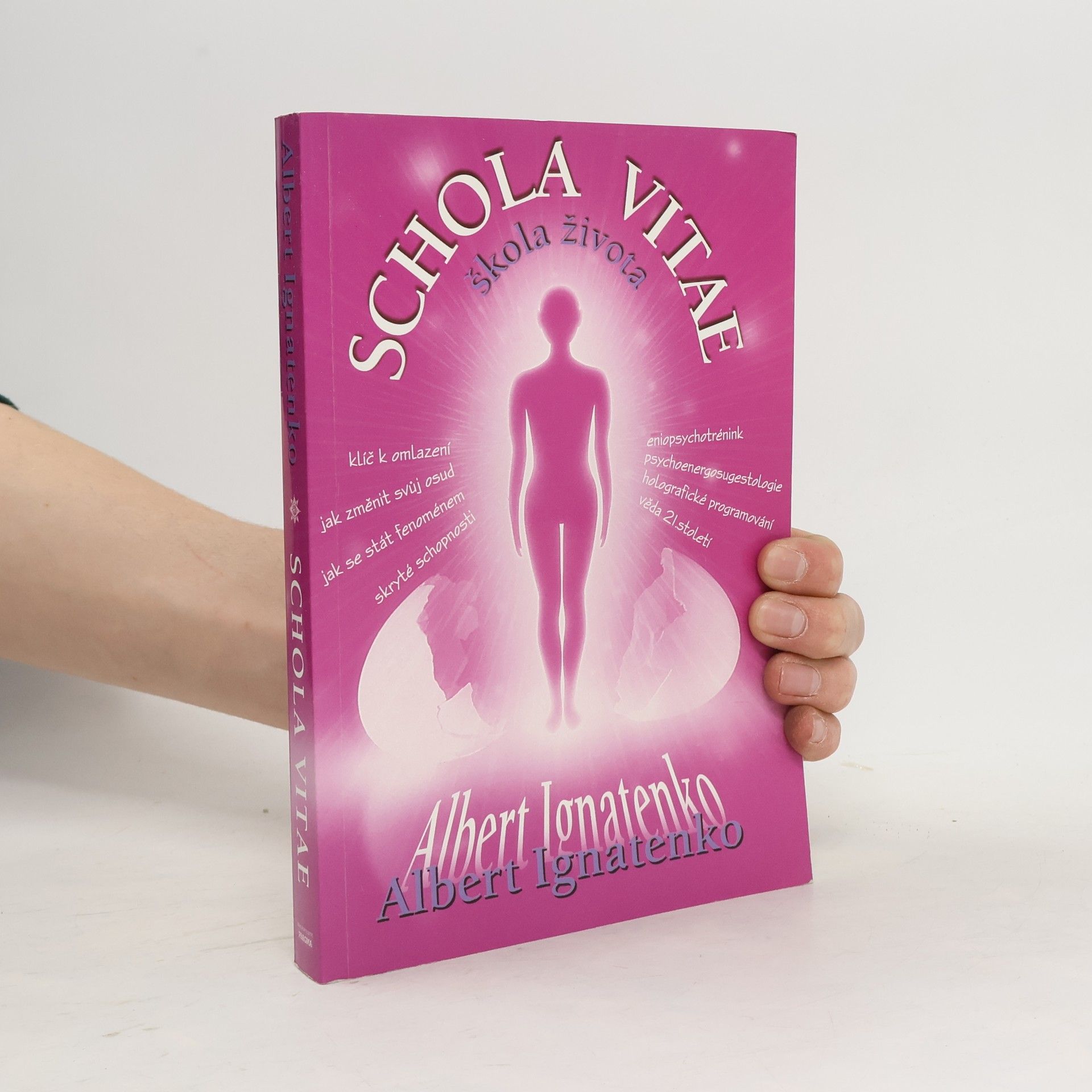 Albert Venediktovič Ignatenko Schola Vitae. Škola života