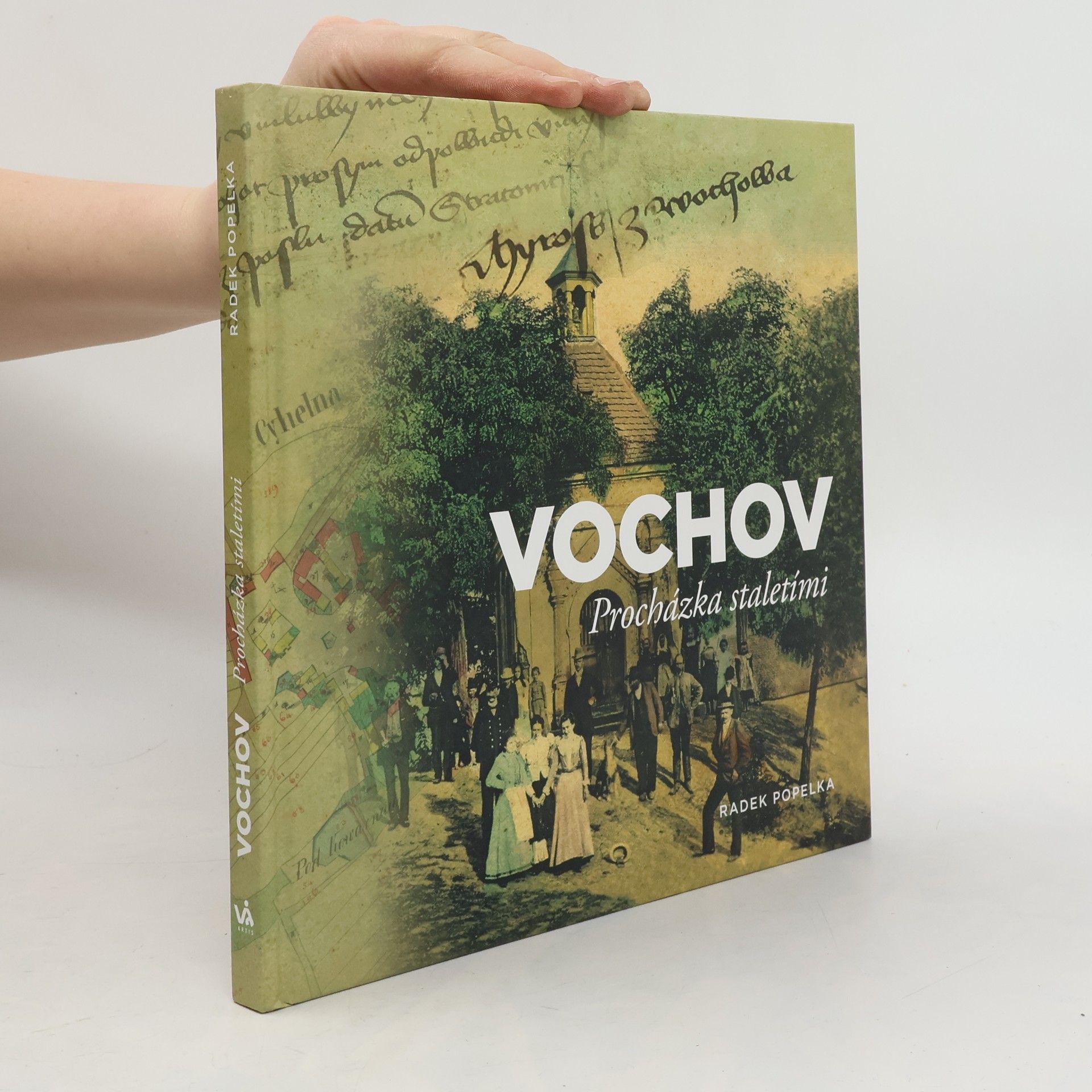 Radek Popelka Vochov: procházka staletími