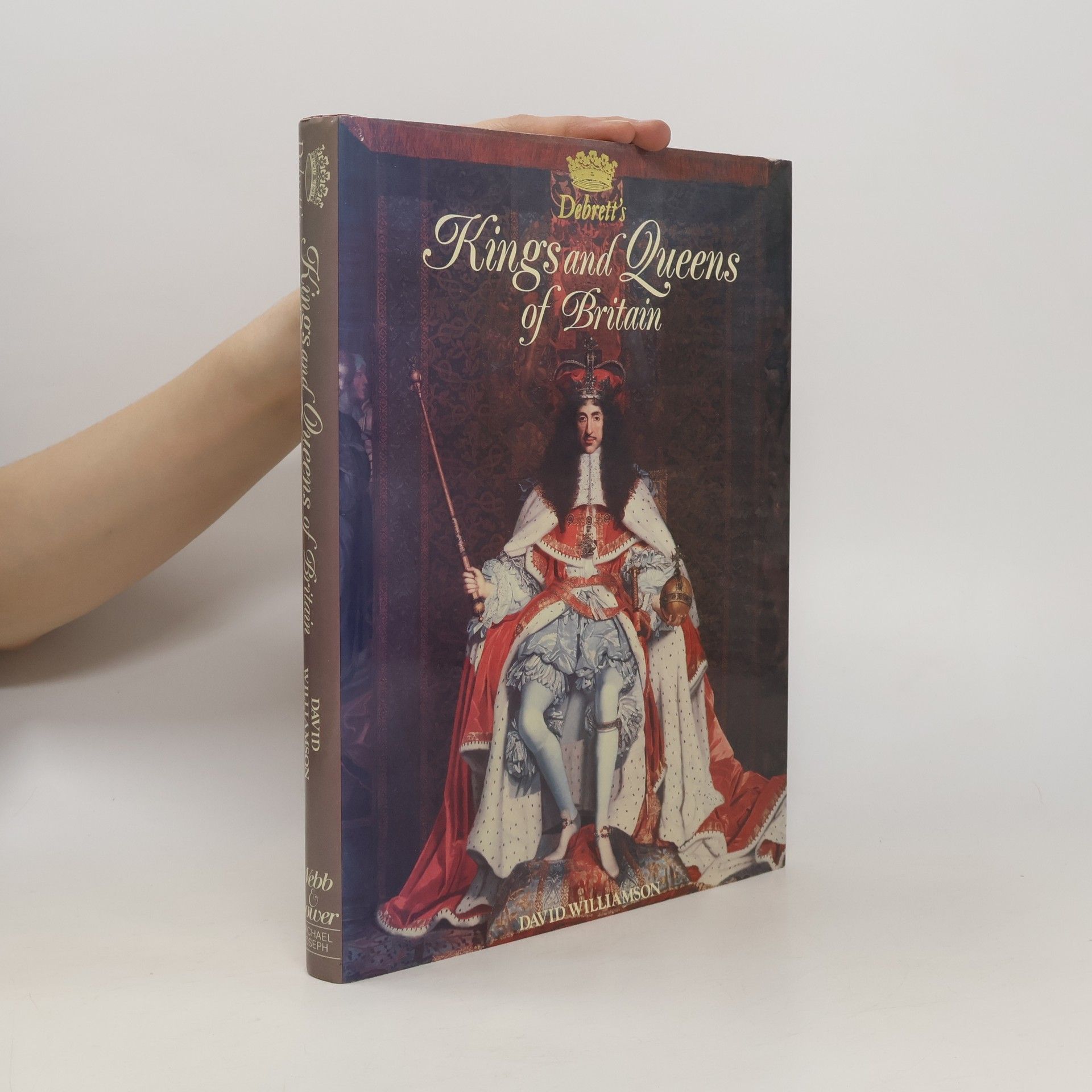 David G. Williamson Debrett's Kings and Queens of Britain