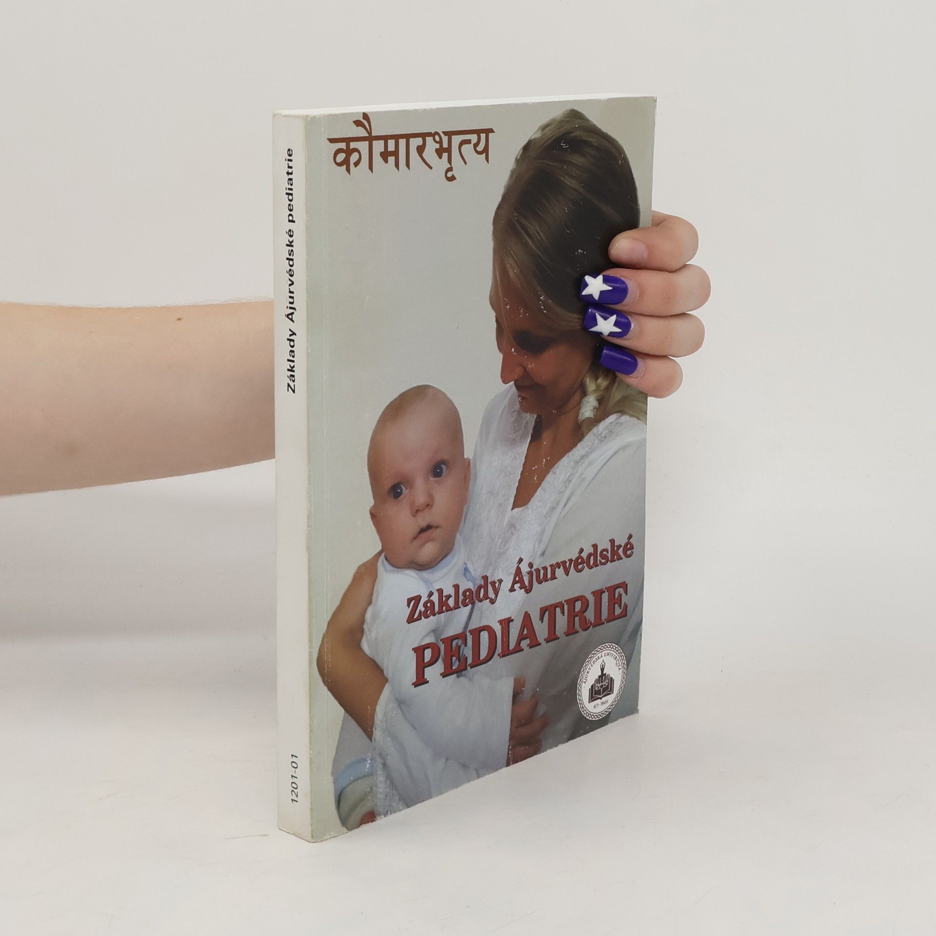 Autorenkollektiv Základy Ájurvédské pediatrie