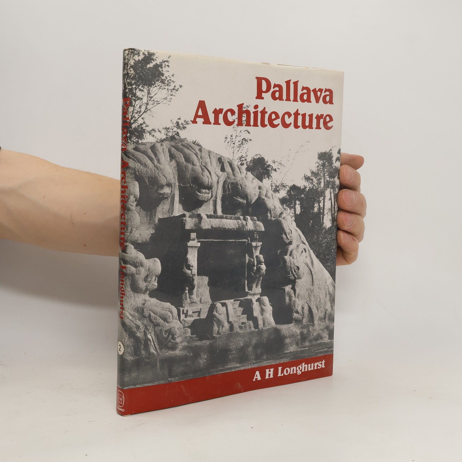 A. H. Longhurst Pallava Architecture