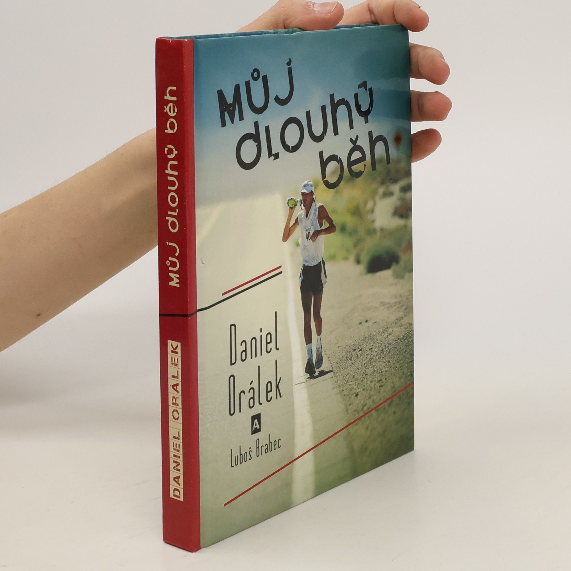 Daniel Orálek Můj dlouhý běh