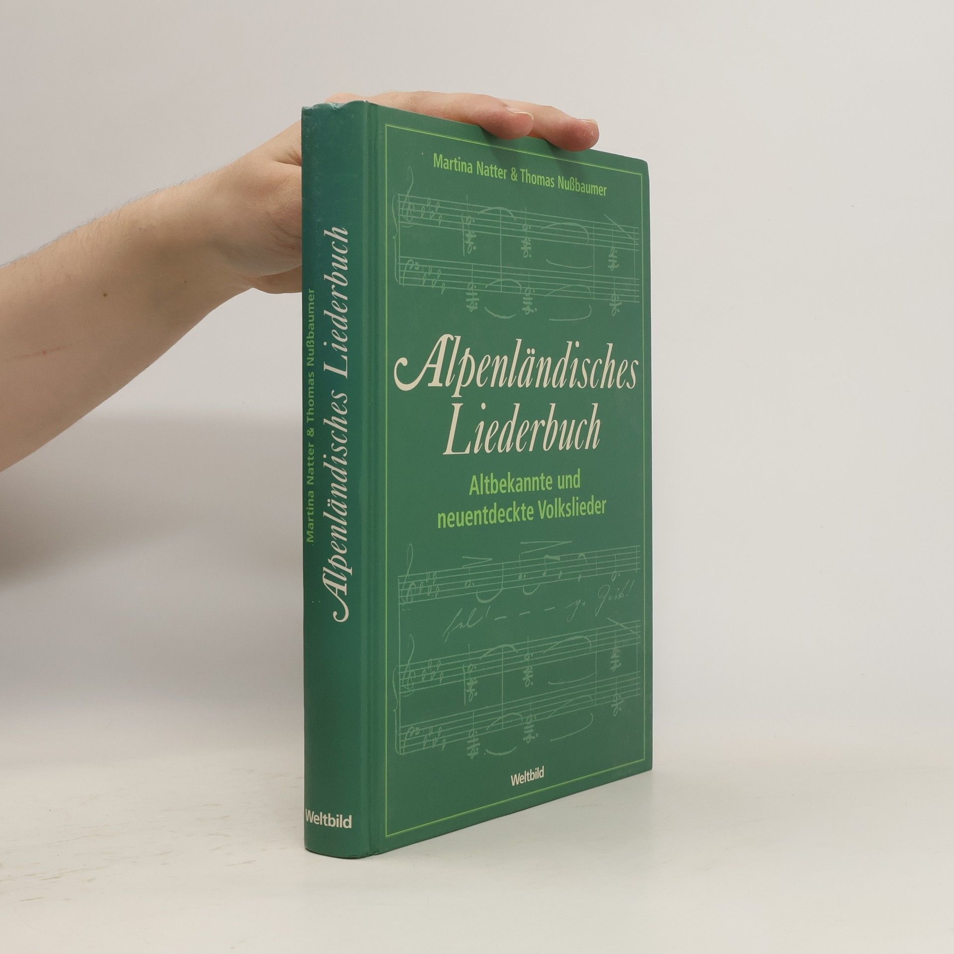 Maria Natter Alpenländisches Liederbuch