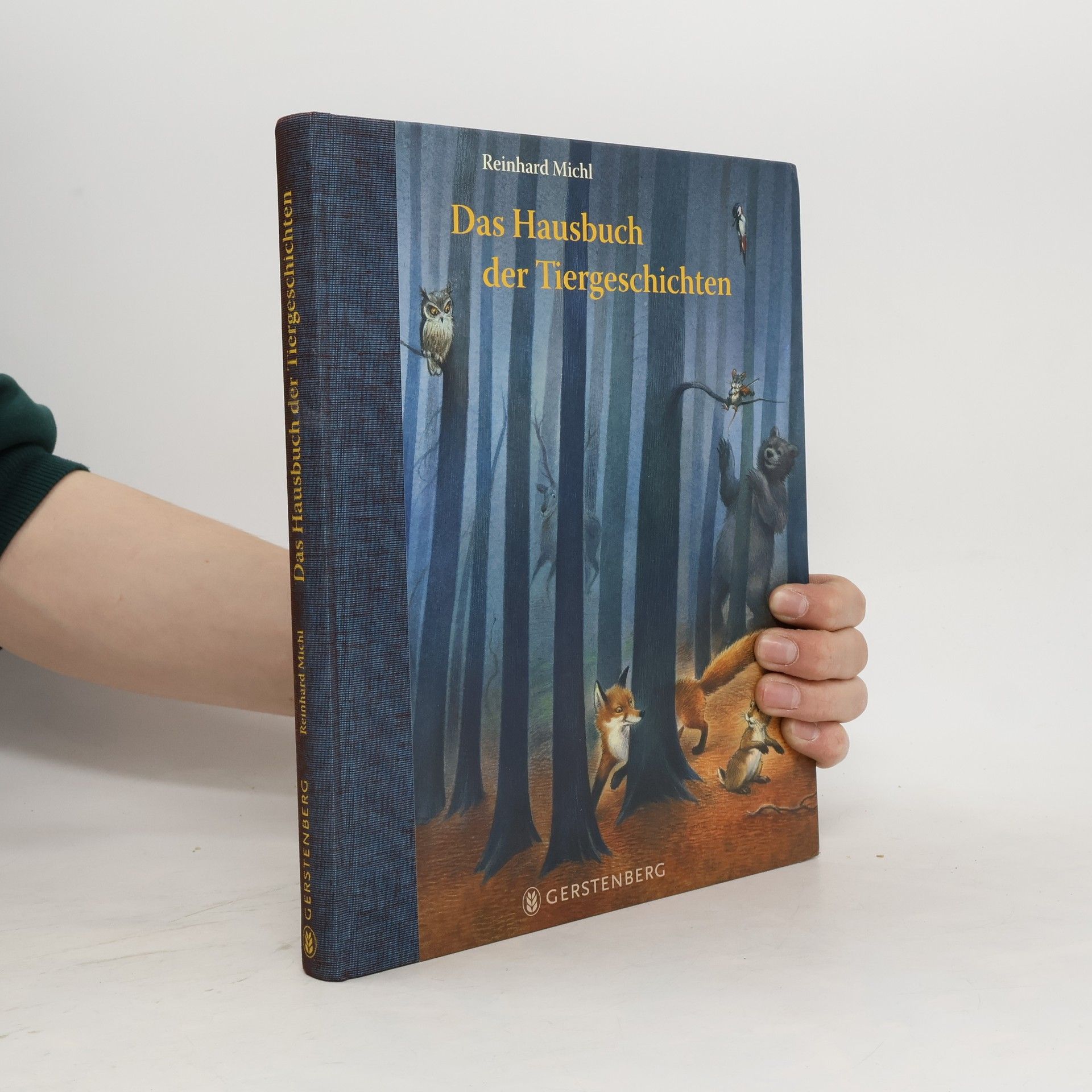 Reinhard Michl Das Hausbuch der Tiergeschichten