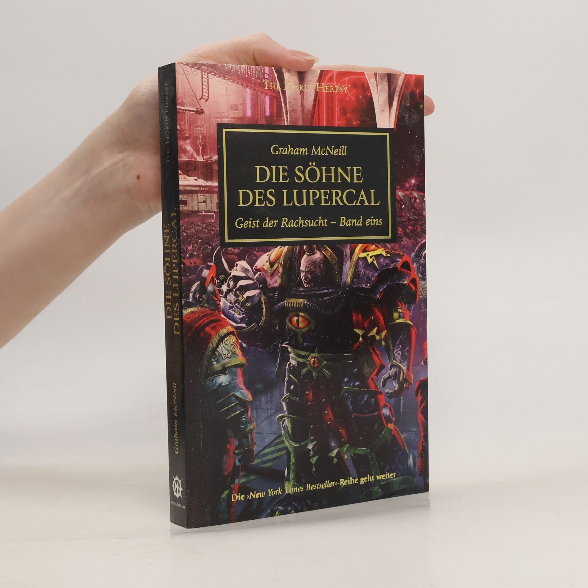 Graham McNeill The Horus Heresy - Söhne des Lupercal