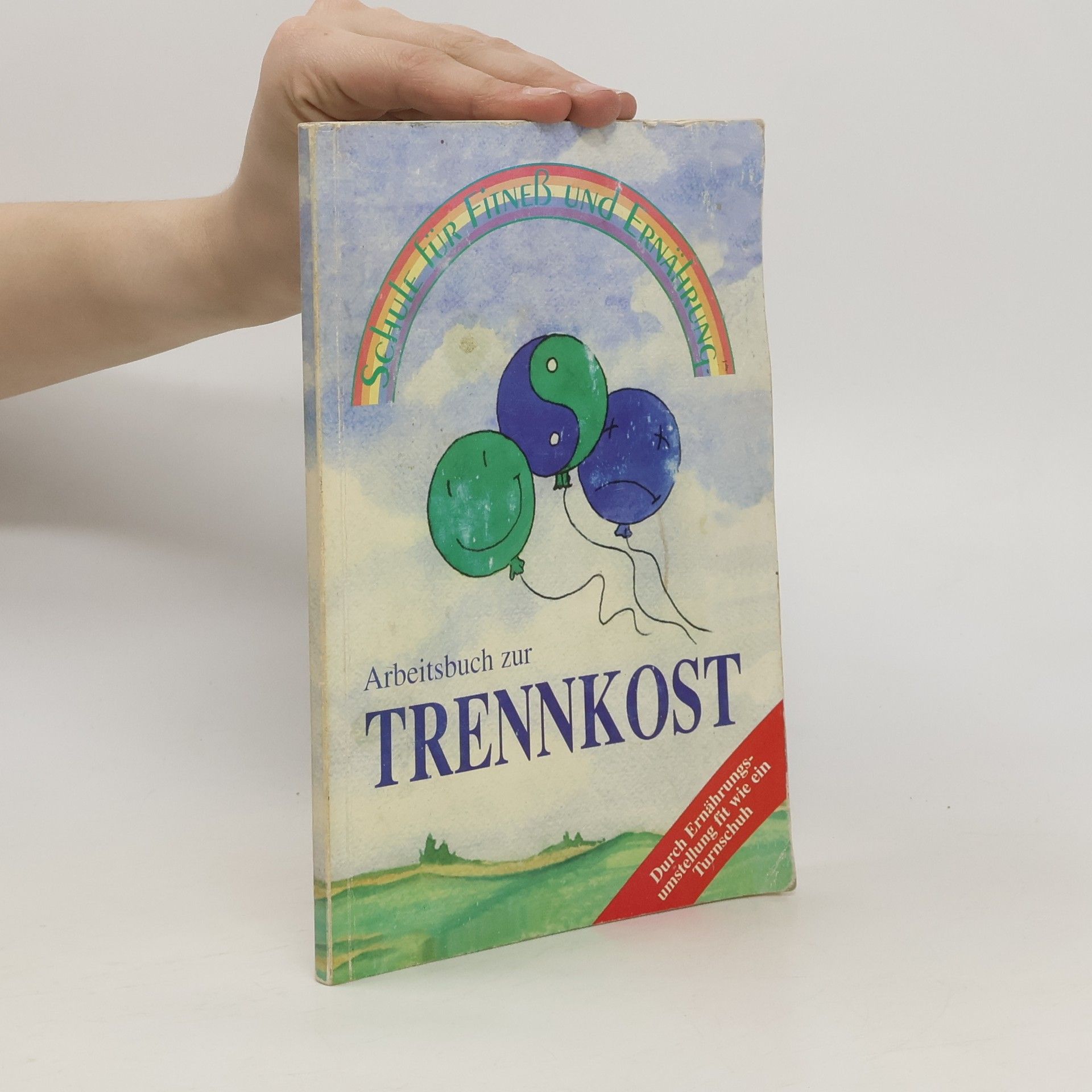 kolektiv Arbeitsbuch zur Trennkost
