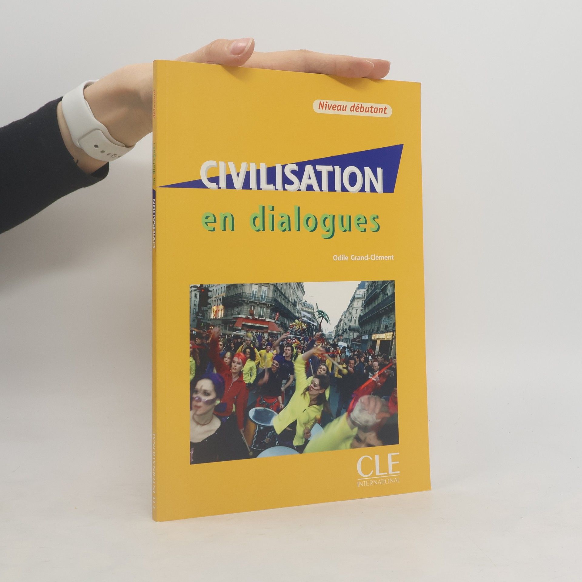 Odile Grand-Clement Civilisation en dialogues niveau debutant Książka + CD