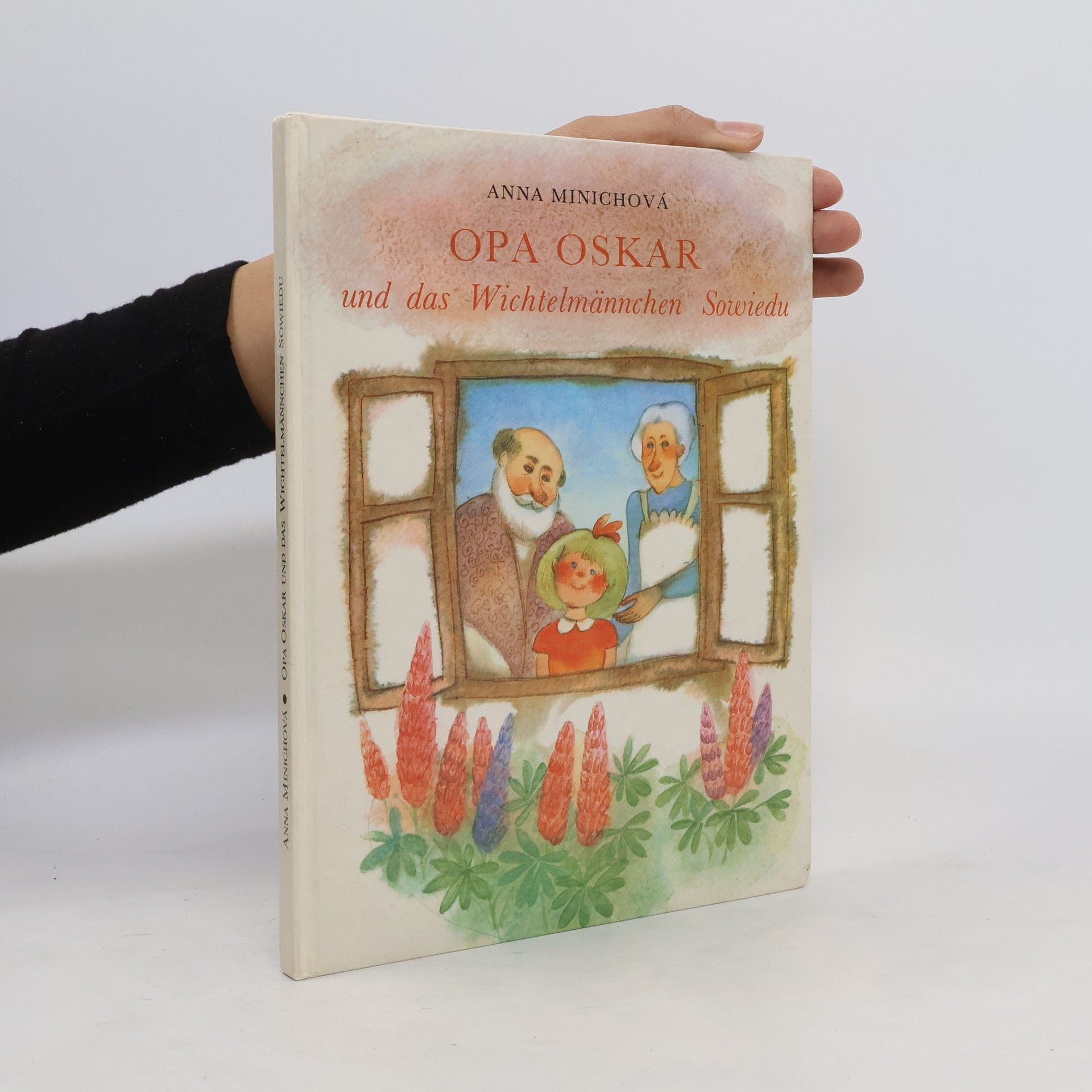 Opa Oskar und das Wichtelmännchen Sowiedu