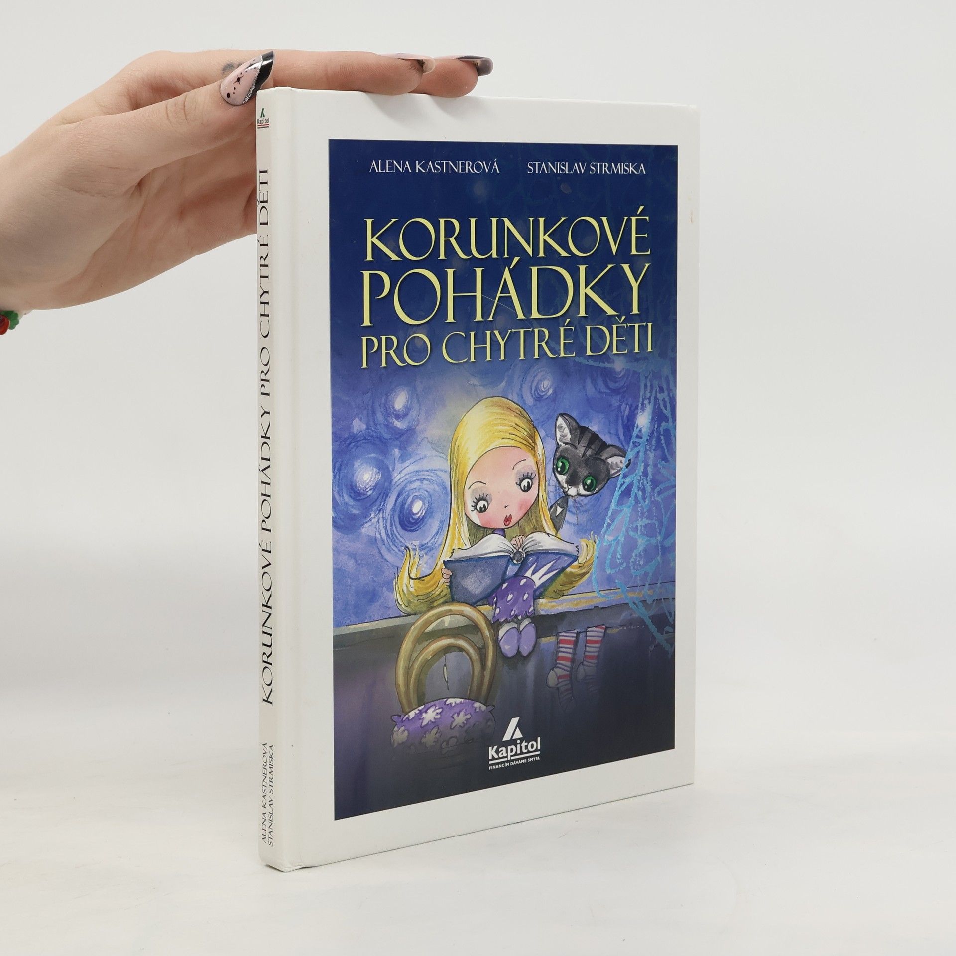 Alena Kastnerová Korunkové pohádky pro chytré děti