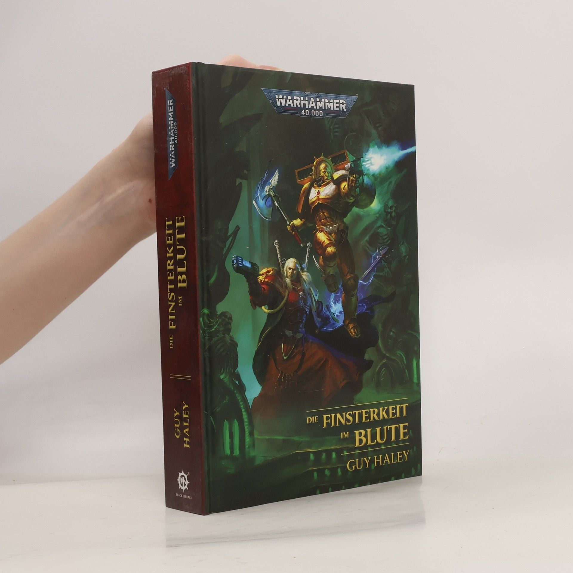 Guy Haley Warhammer 40.000 - Die Finsterkeit im Blute