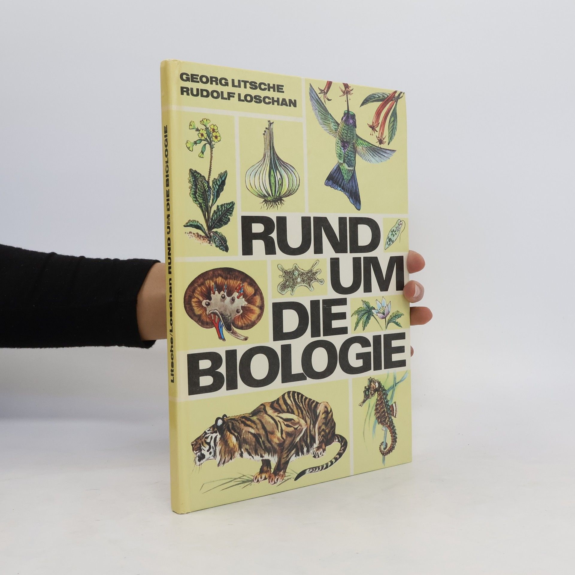 Georg A. Litsche Rund um die Biologie