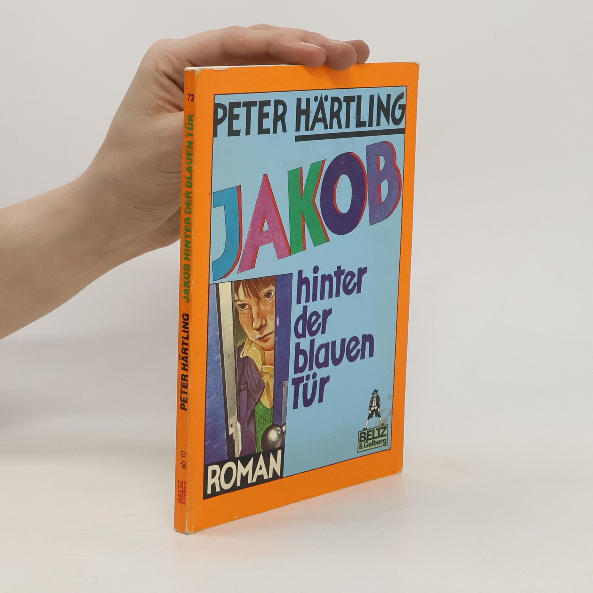 Peter Härtling Jakob hinter der blauen Tür