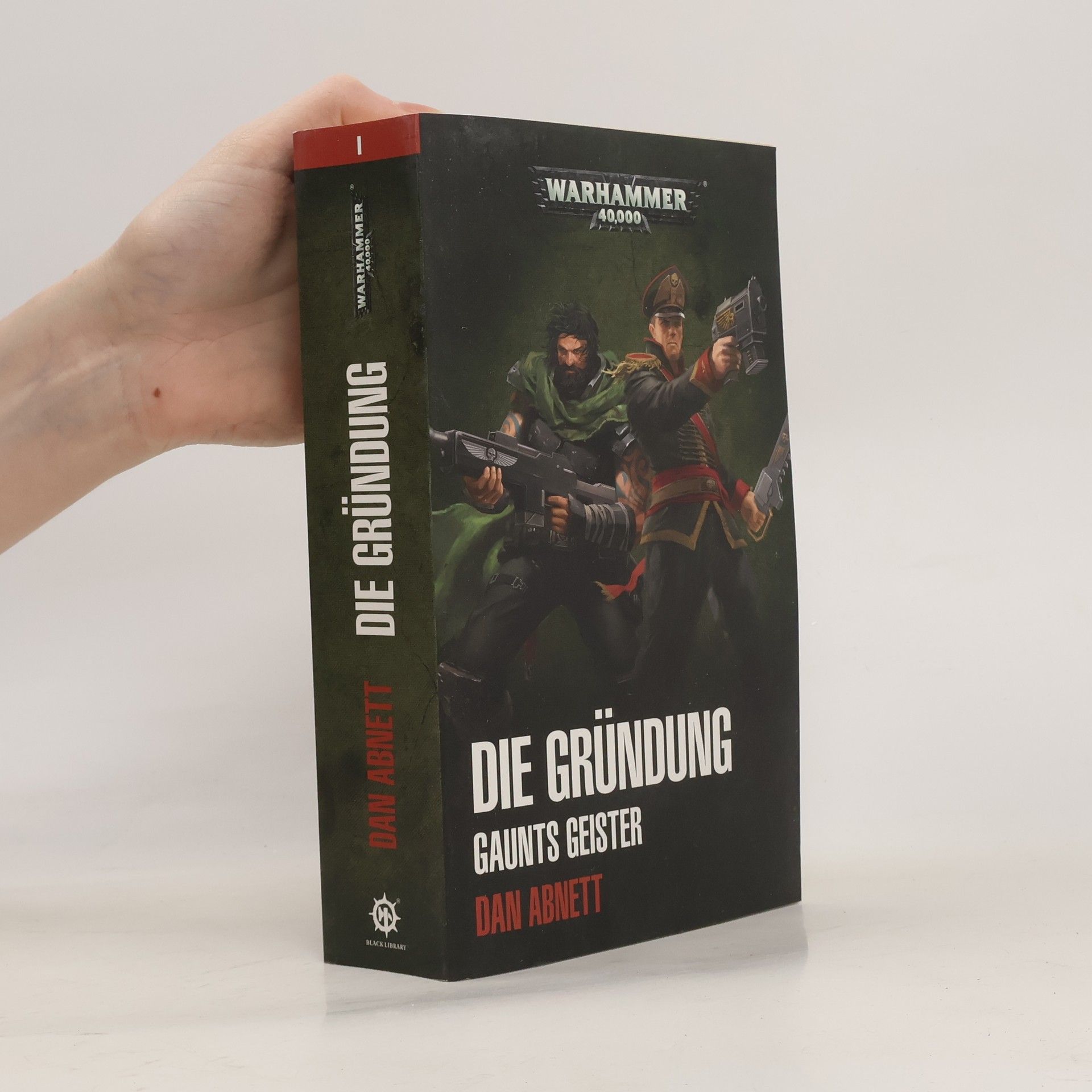 Dan Abnett Warhammer 40.000 - Die Gründung