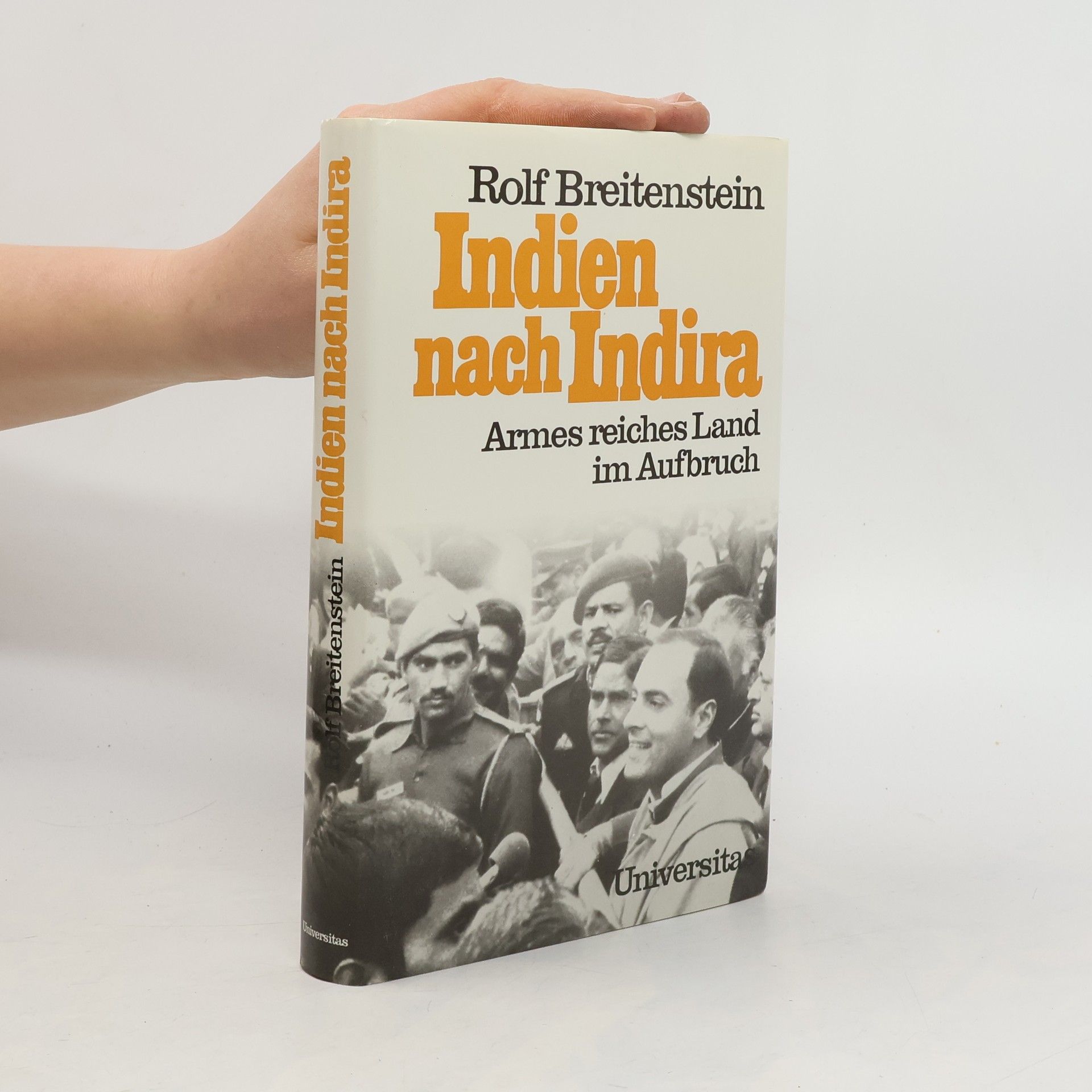 Rolf Breitenstein Indien nach Indira